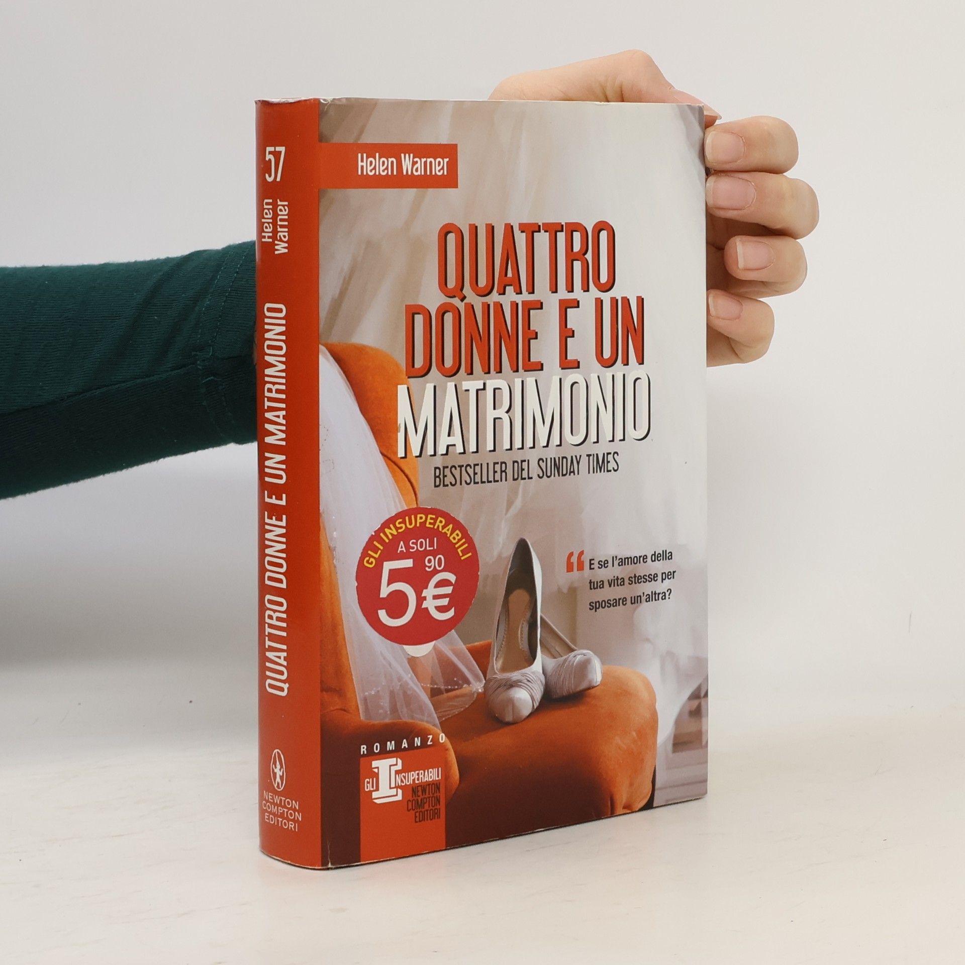 Helen Warner Gli Insuperabili - 57: Quattro donne e un matrimonio