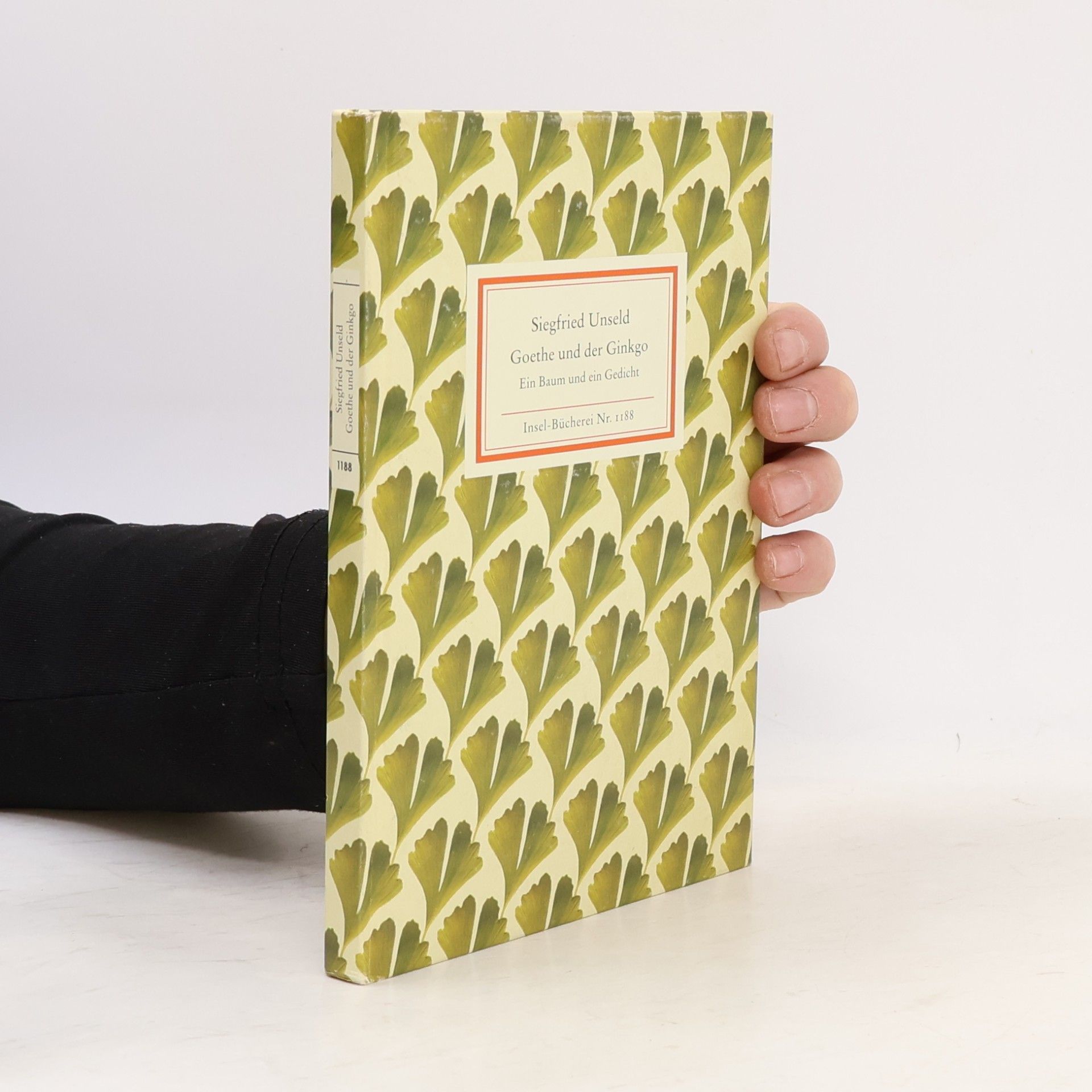 Karl Siegfried Unseld Goethe und der Ginkgo