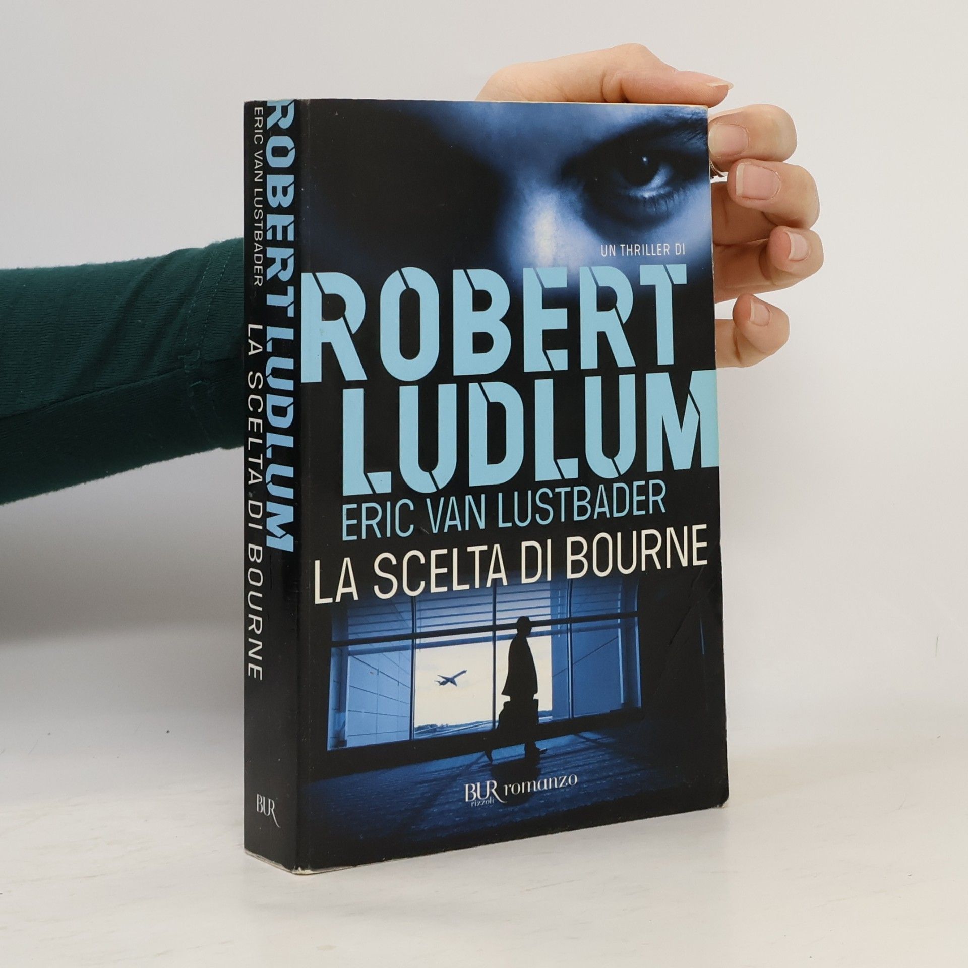 Robert Ludlum La scelta di Bourne