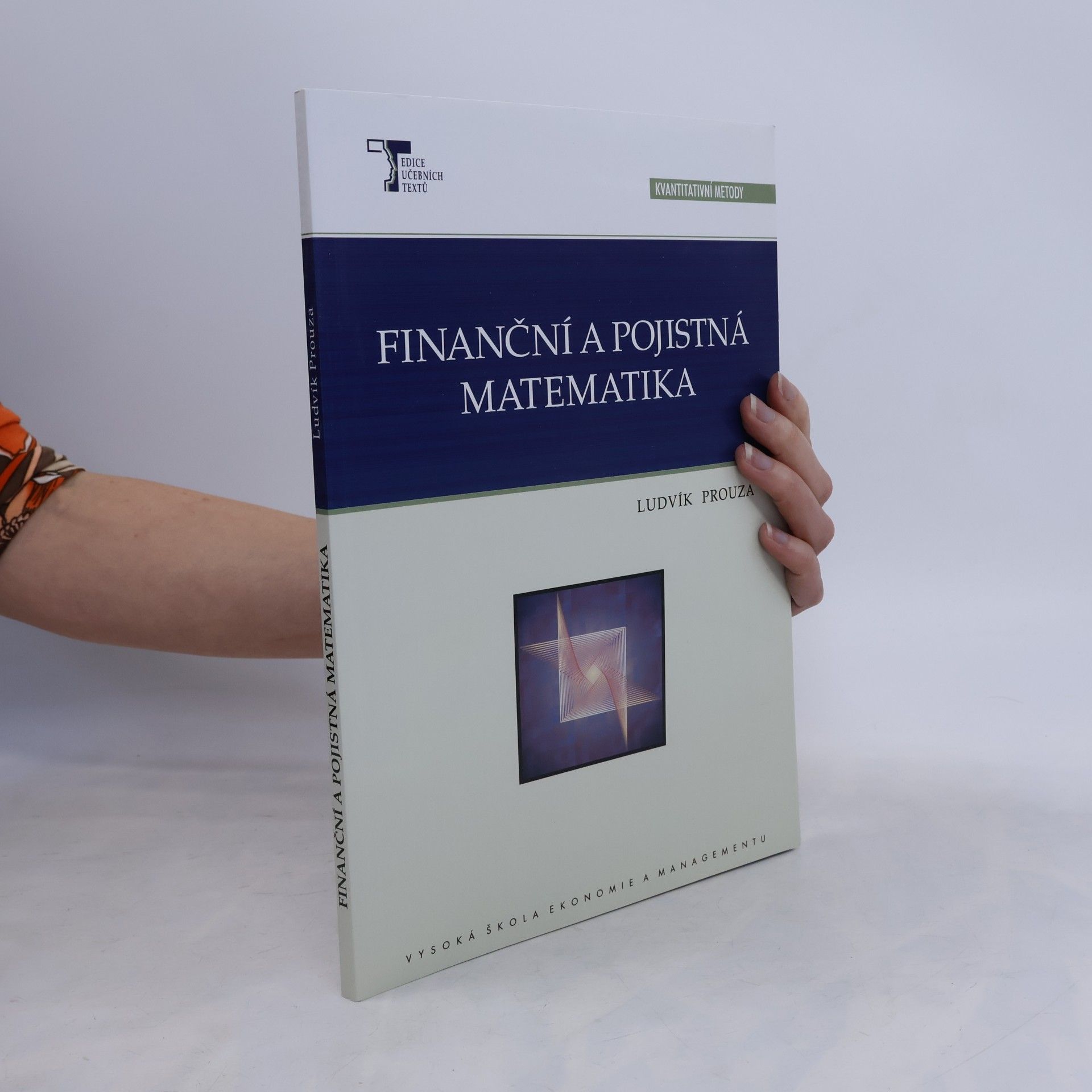 Ludvík Prouza Finanční a pojistná matematika