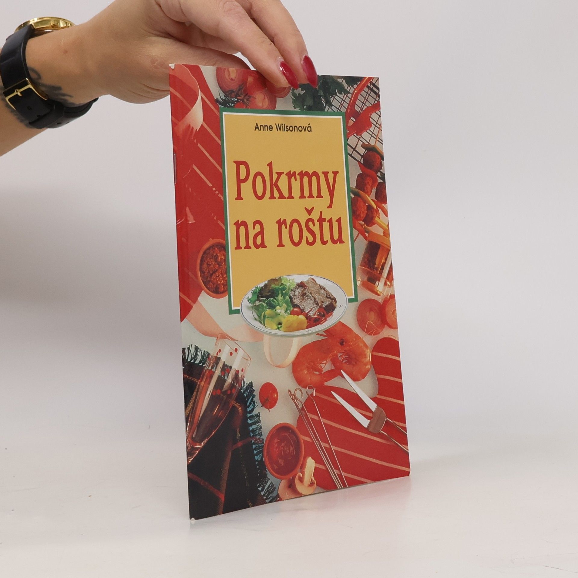 Anne Wilson Pokrmy na roštu
