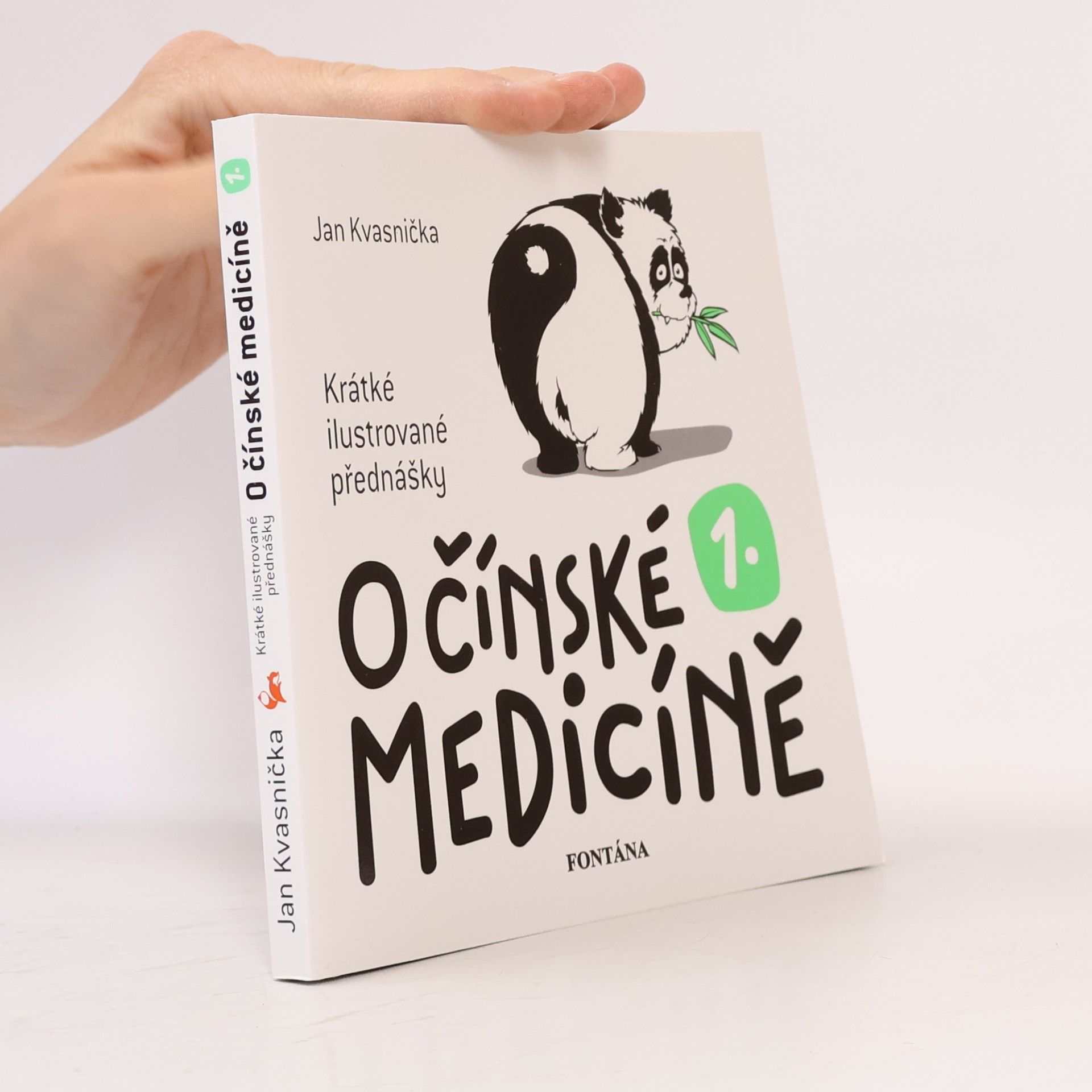 Jan Kvasnička O čínské medicíně. Krátké ilustrované přednášky