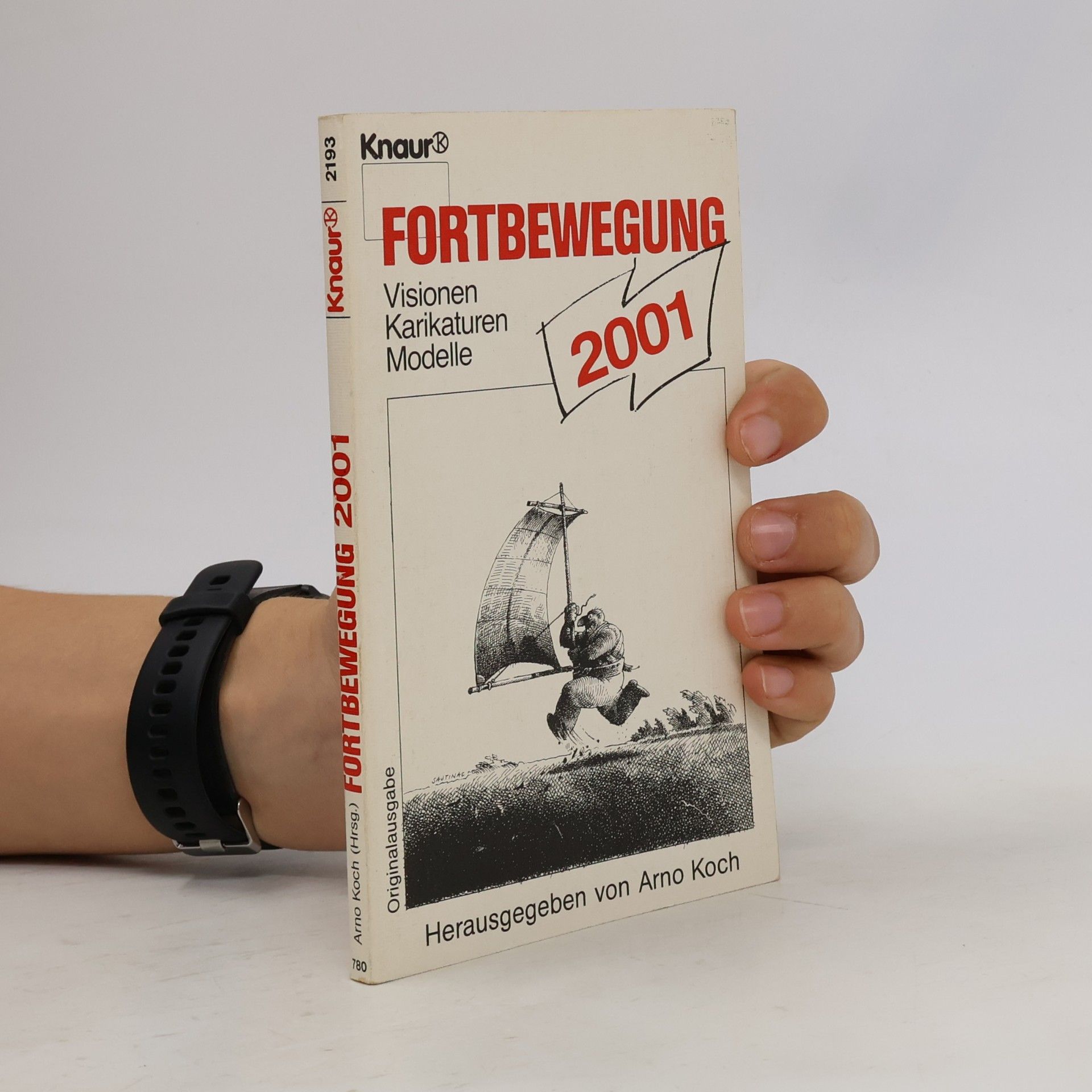 Arno Koch Knaur Taschenbücher. Humor: Fortbewegung 2001
