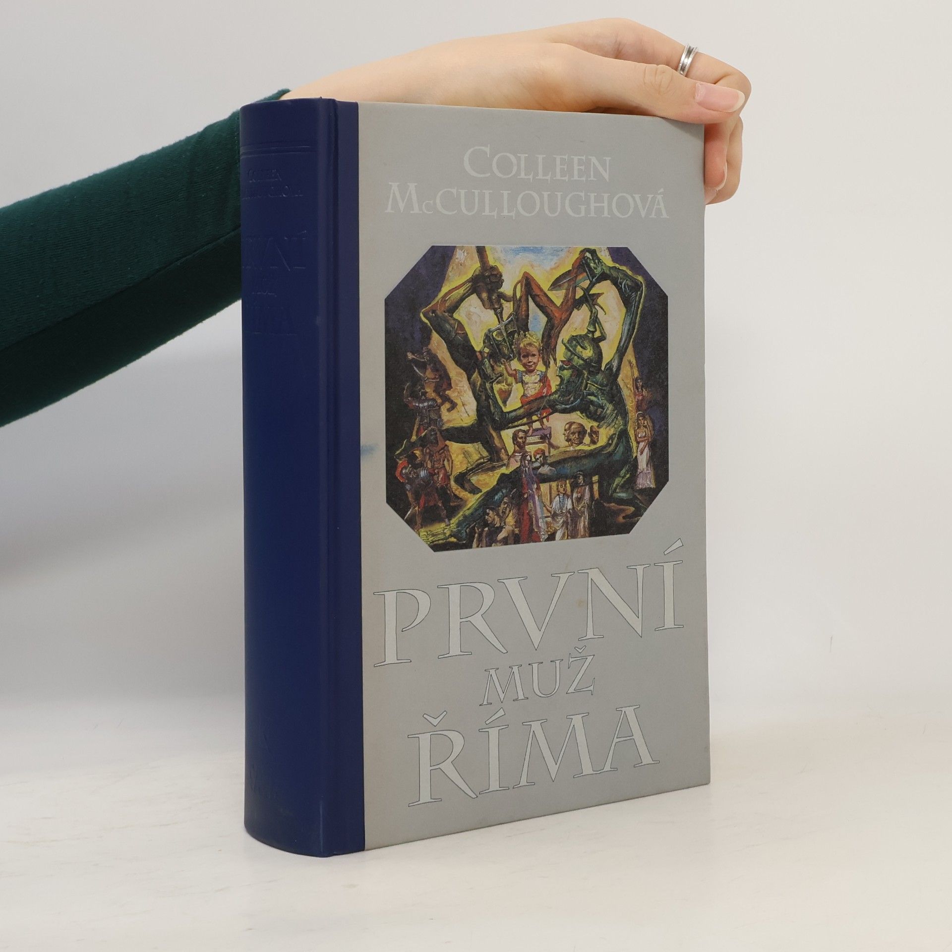 Colleen McCulloughová První muž Říma