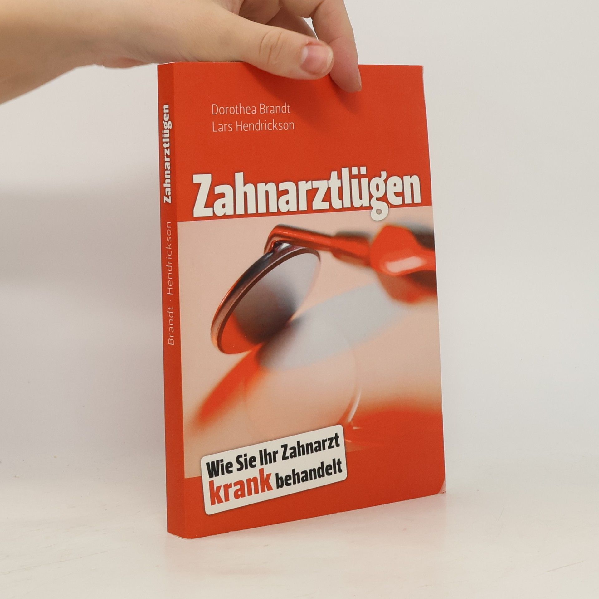 Zahnarztlügen