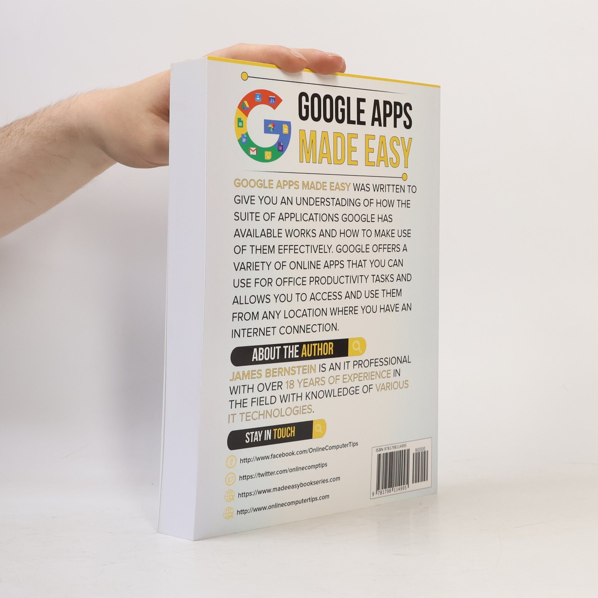 James Bernstein Productivity Apps Made Easy - 3: Google Apps Made Easy