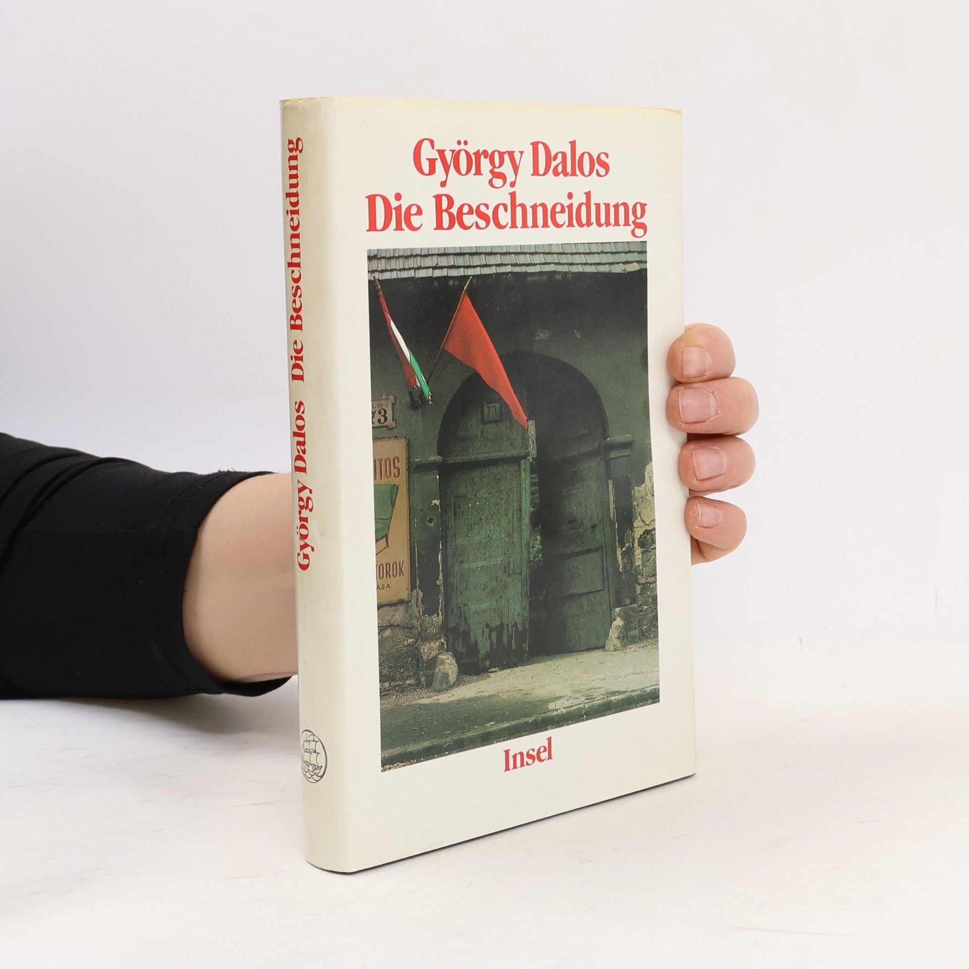 György Dalos Die Beschneidung