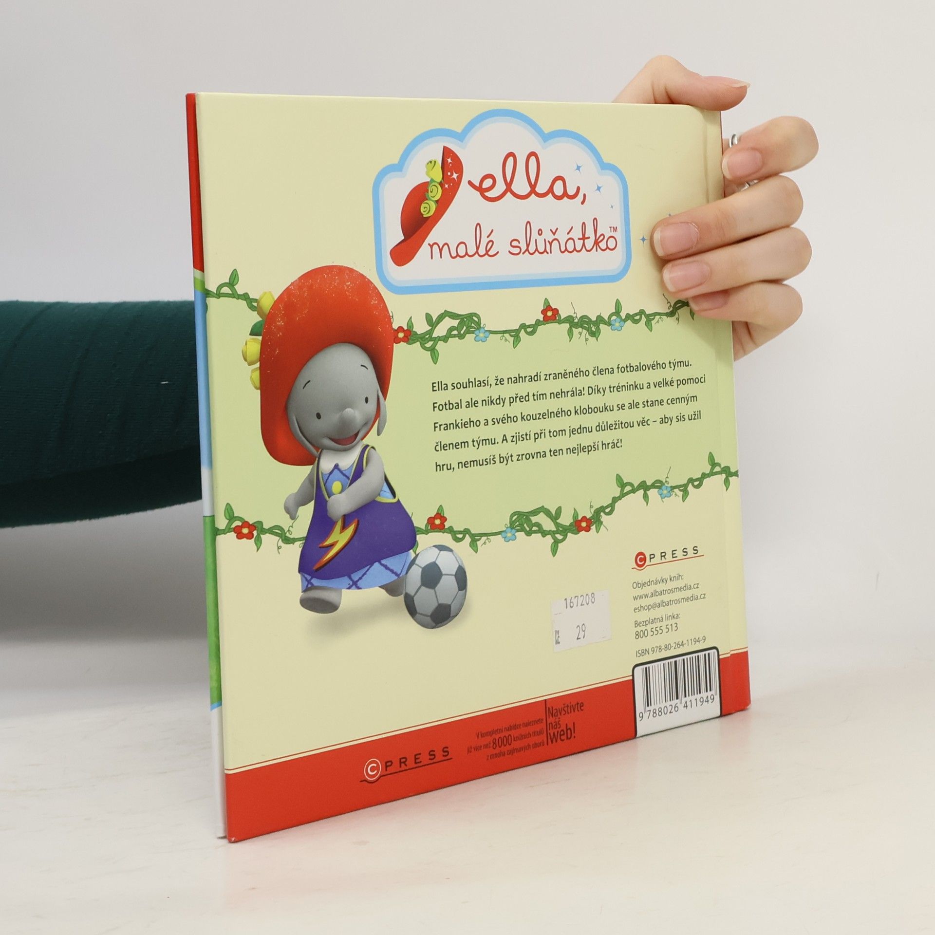 Various authors Ella, malé slůňátko: Ella má míč