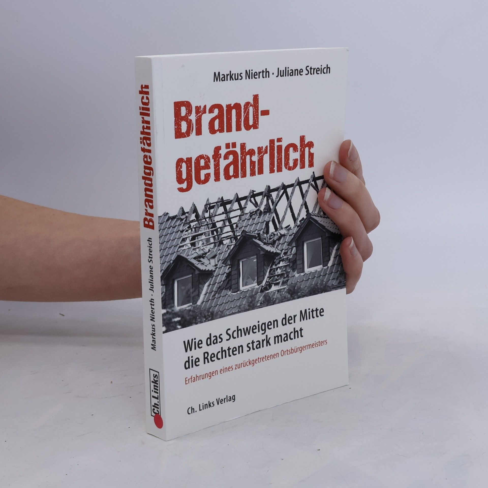 Markus Nierth Brandgefährlich