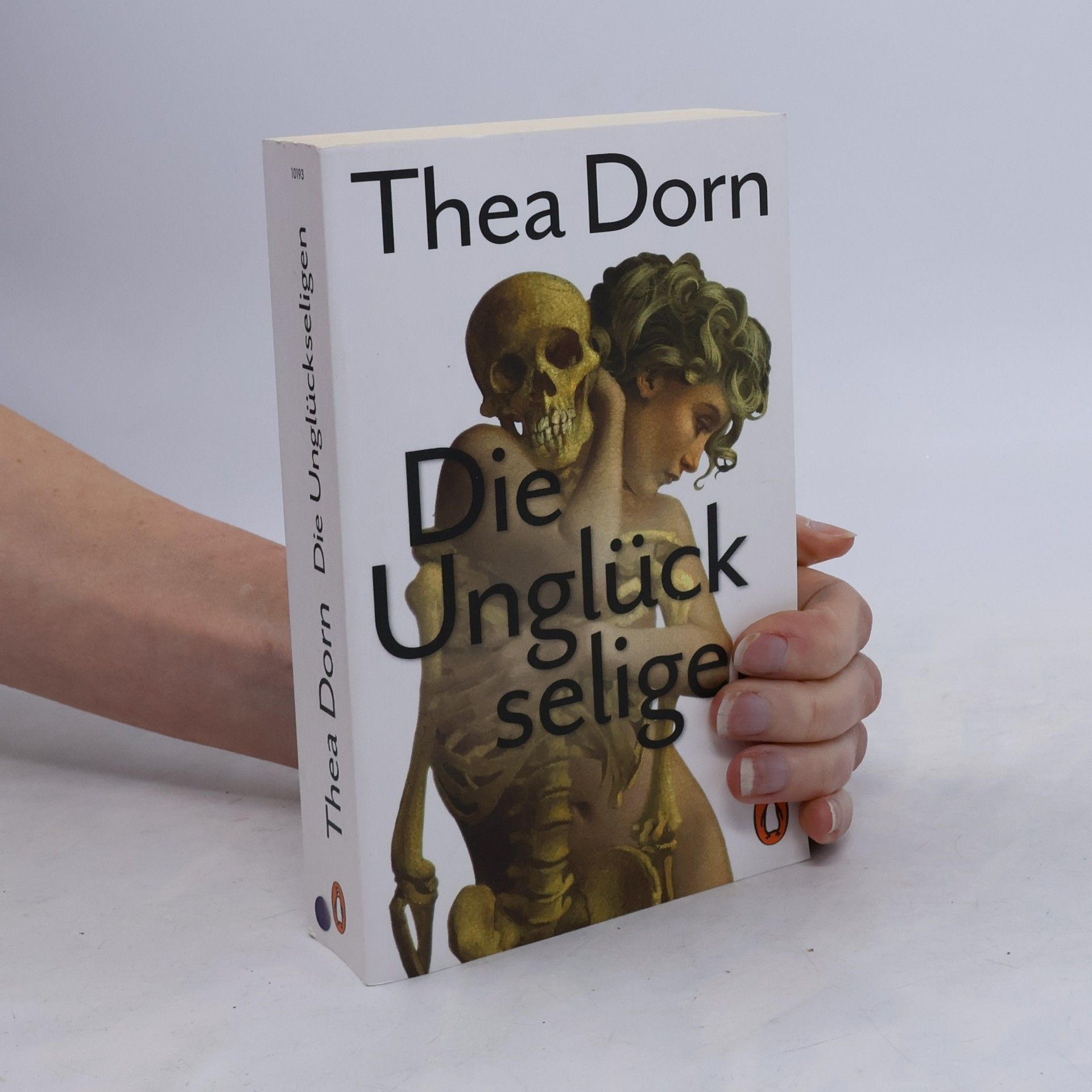 Thea Dorn Die Unglückseligen