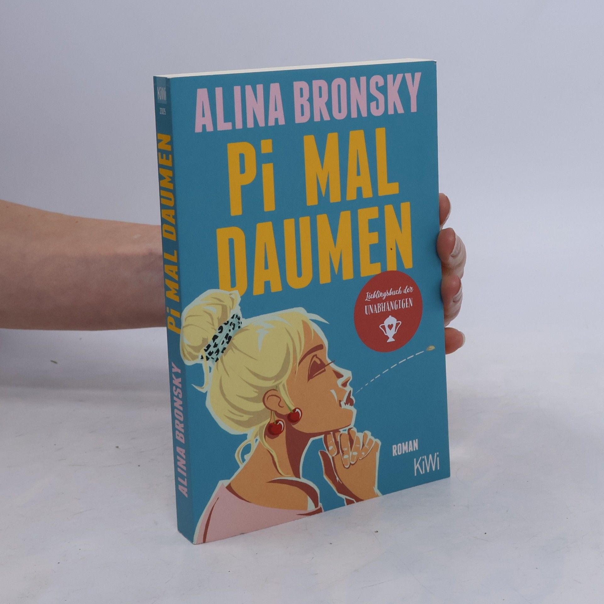Alina Bronsky Pi mal Daumen