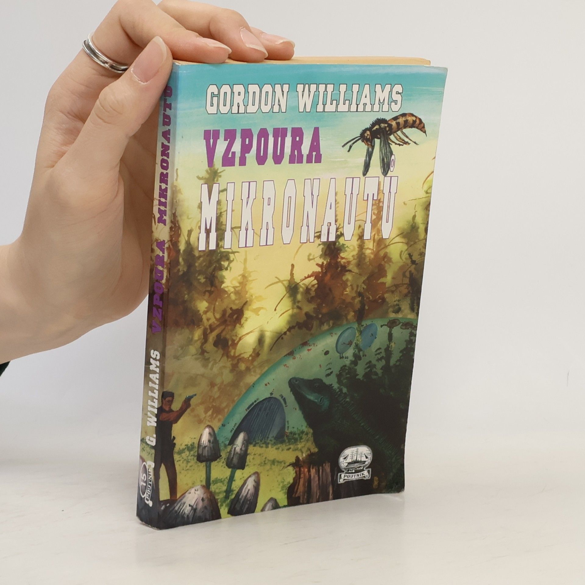 Gordon Williams Vzpoura mikronautů