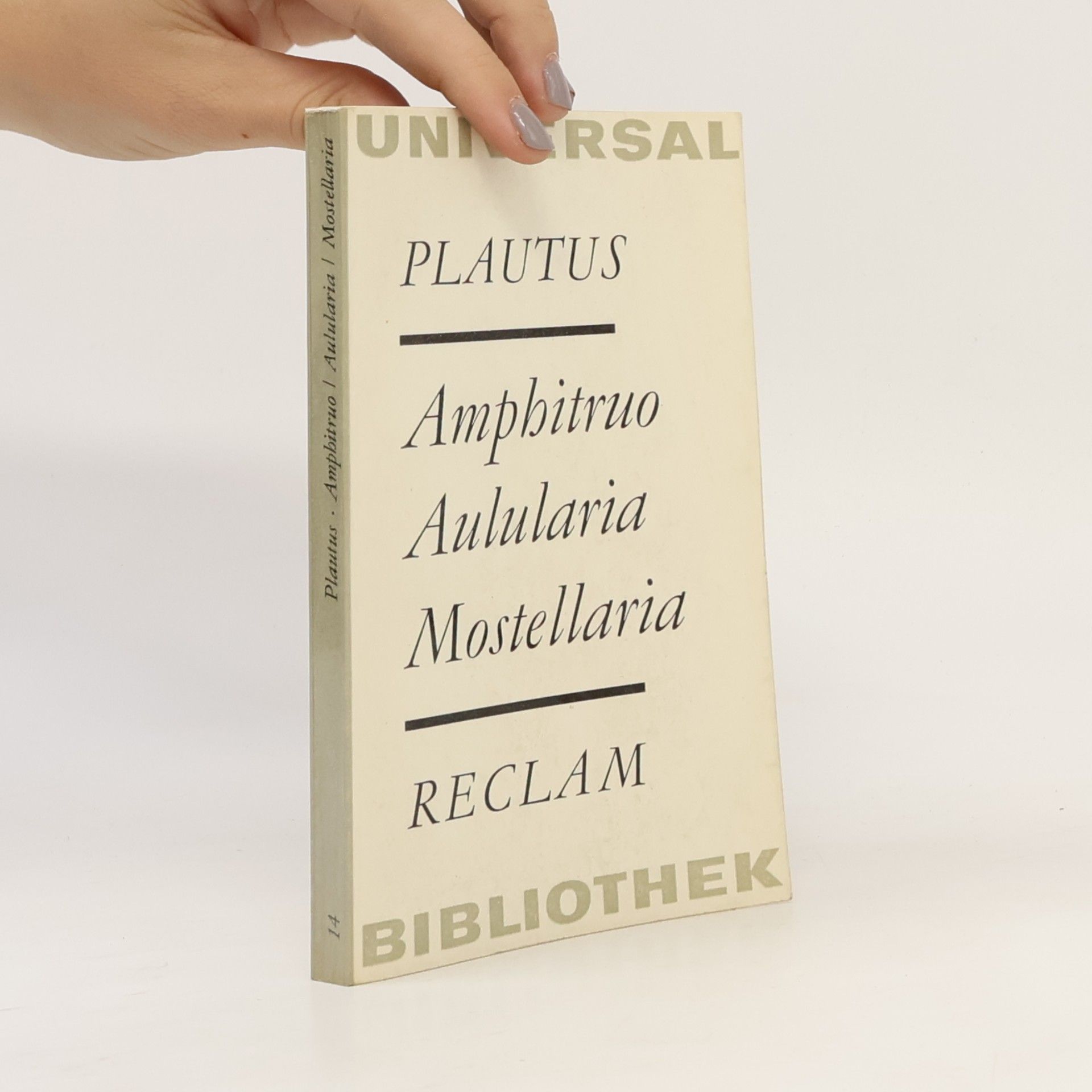 Plautus Amphitruo Aulularia Mostellaria