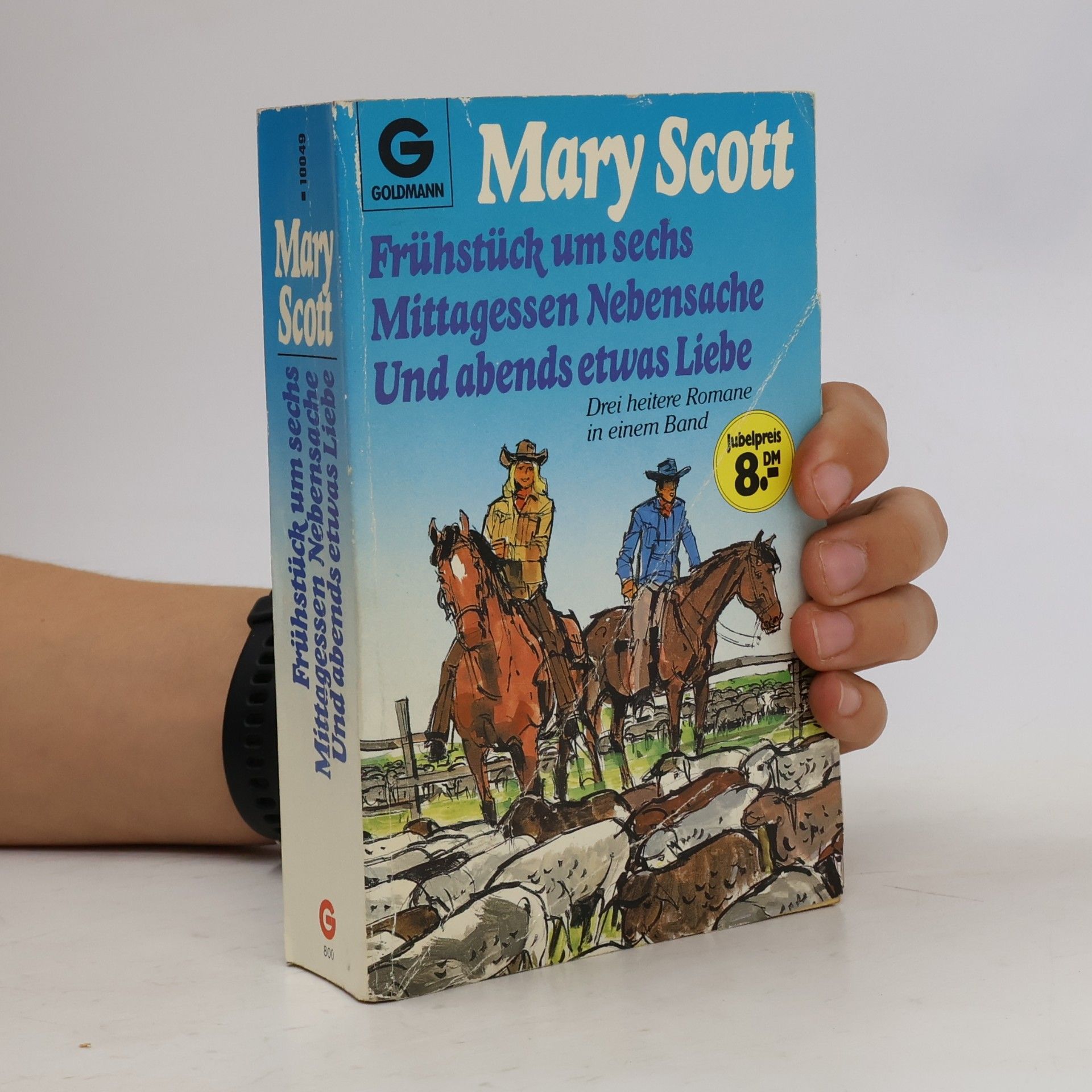 Mary Scott Frühstück um sechs. Mittagesen Nebensache. Und abends etwas Liebe