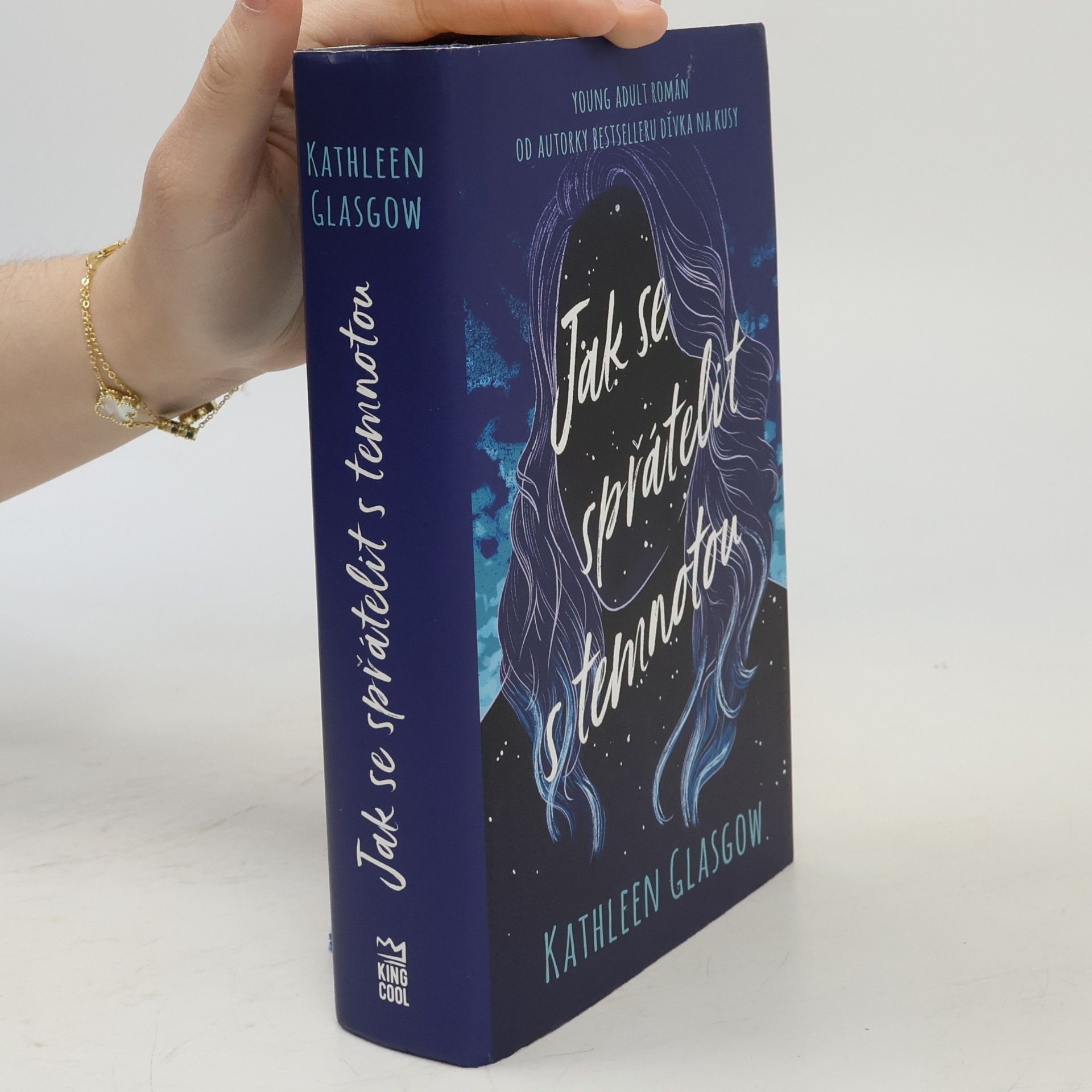 Kathleen Glasgow Jak se spřátelit s temnotou