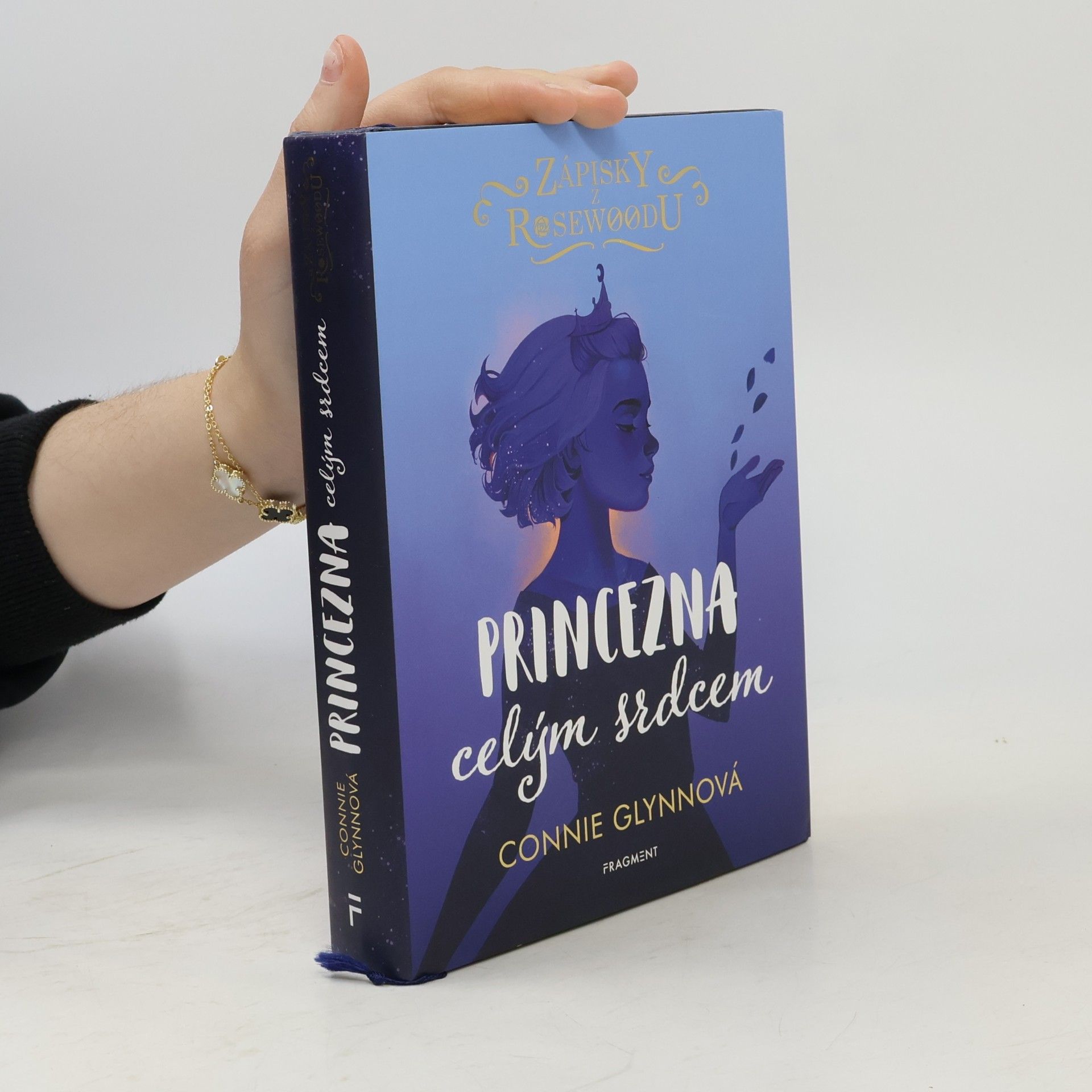 Connie Glynn Zápisky z Rosewoodu: Princezna celým srdcem