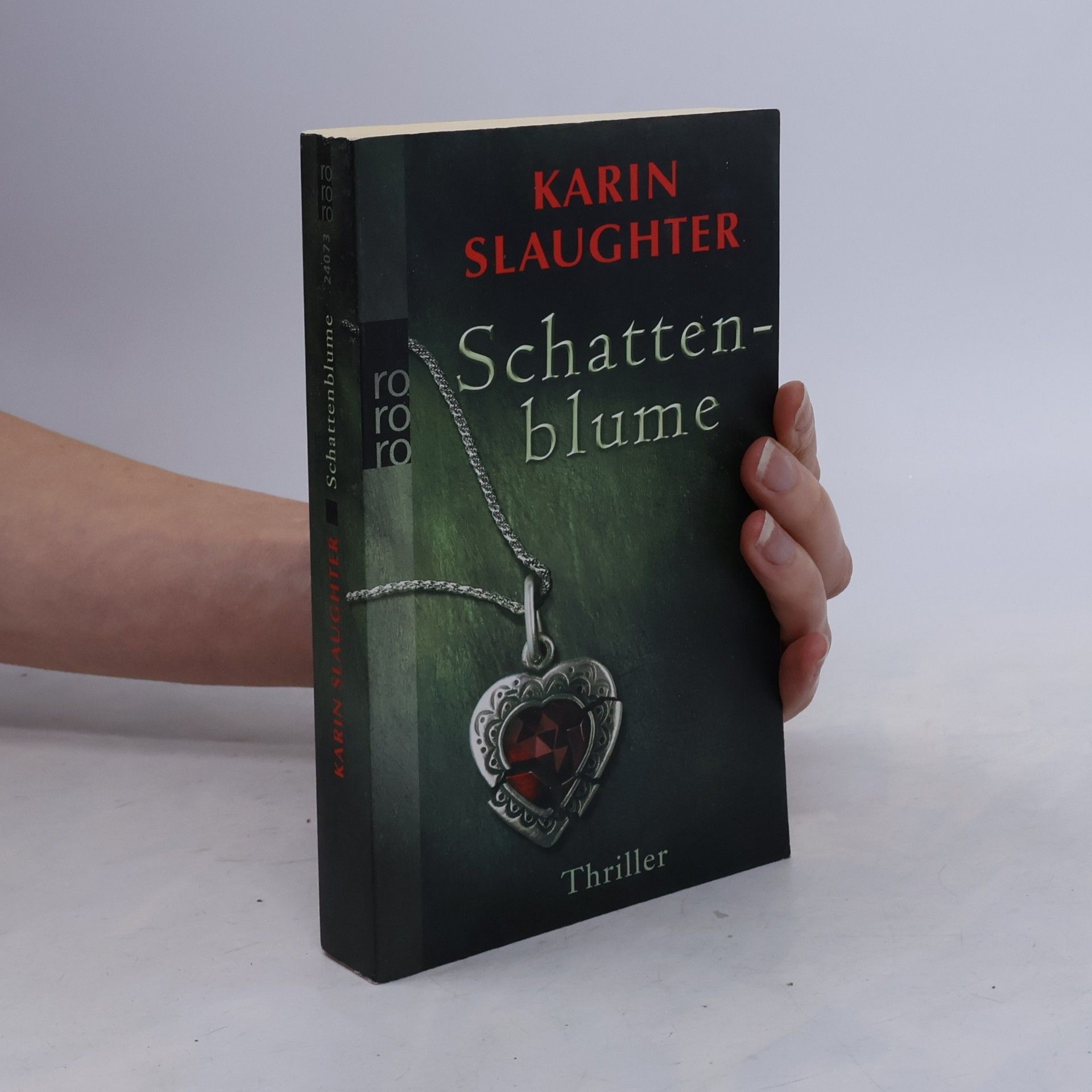 Karin Slaughter Schattenblume