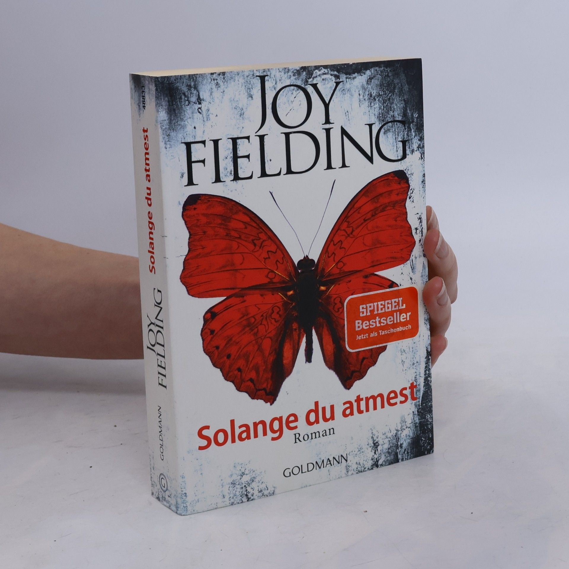 Joy Fielding Solange du atmest