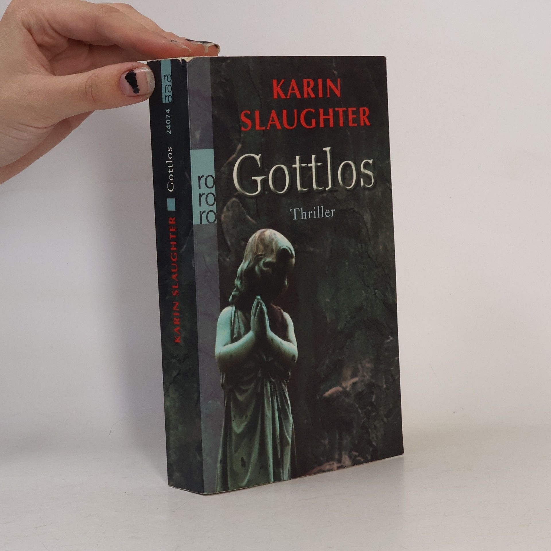 Karin Slaughter Gottlos