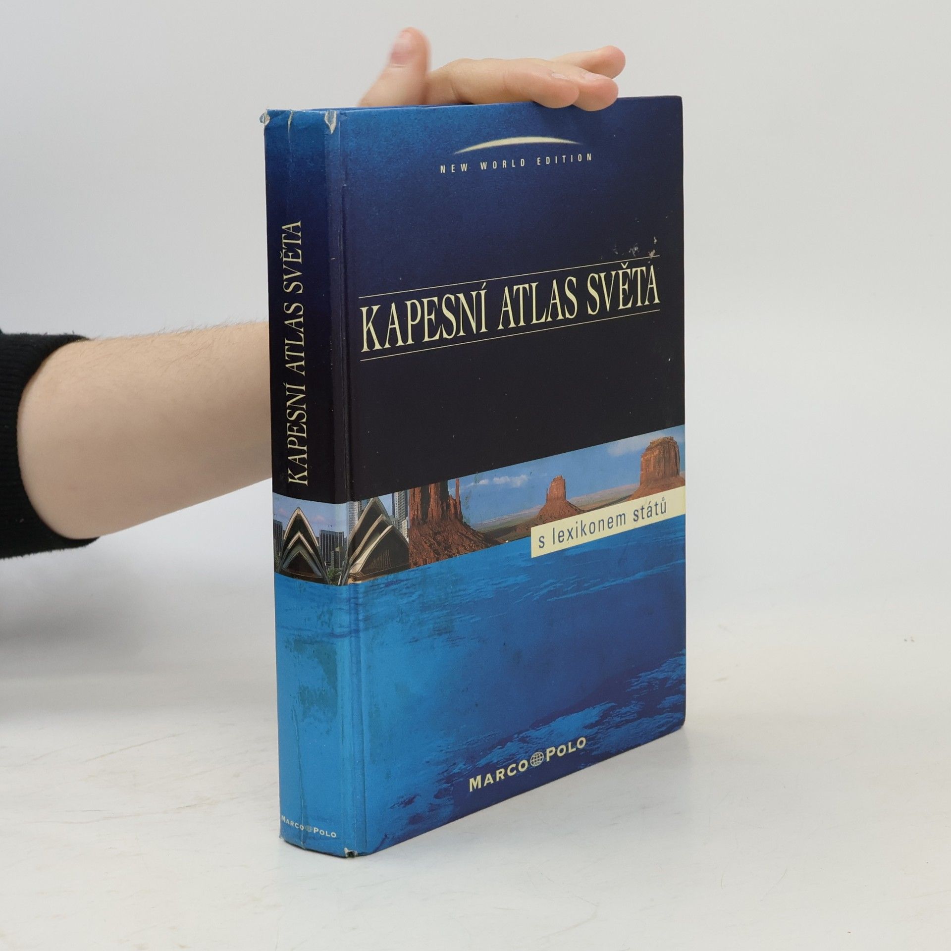 Autorenkollektiv Kapesní atlas světa. S lexikonem států