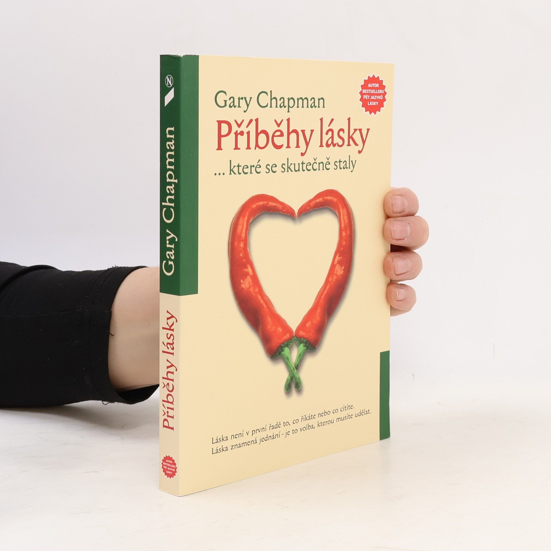 Gary Chapman Příběhy lásky...které se skutečně staly