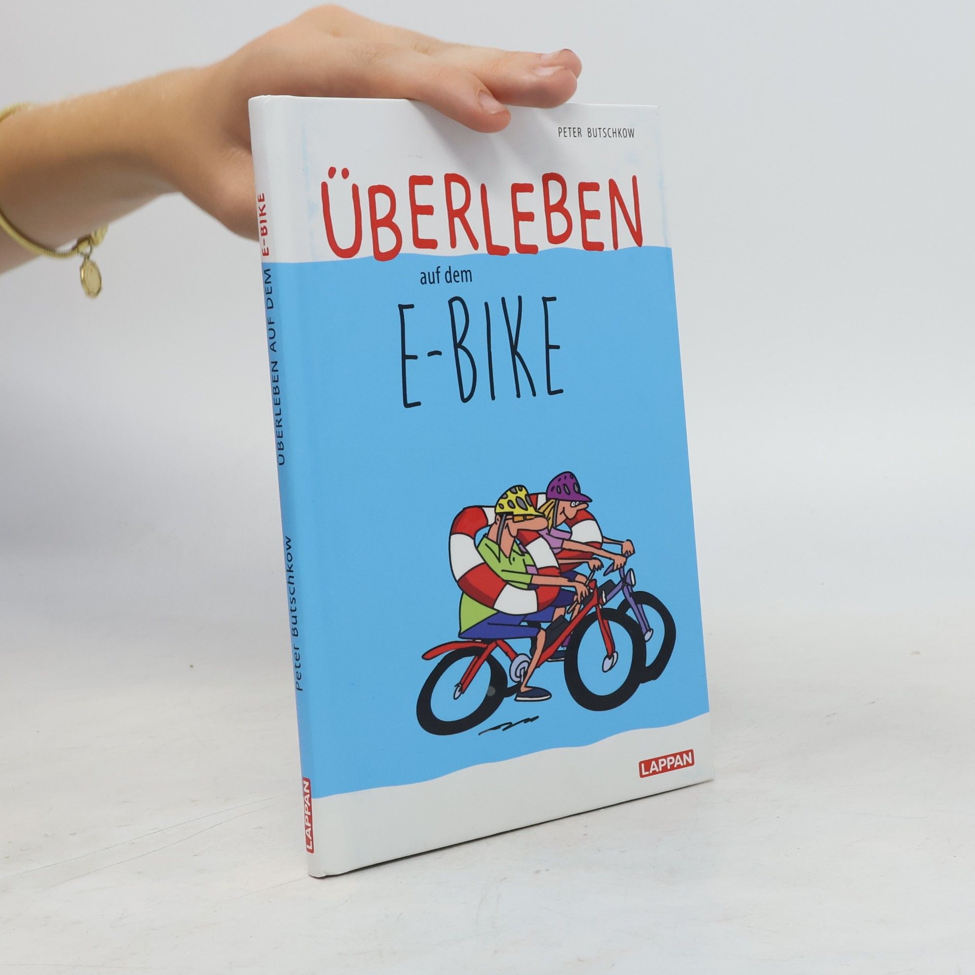 Peter Butschkow Überleben auf dem E-Bike: Humorvolle Geschichten und Cartoons rund ums E-Bike