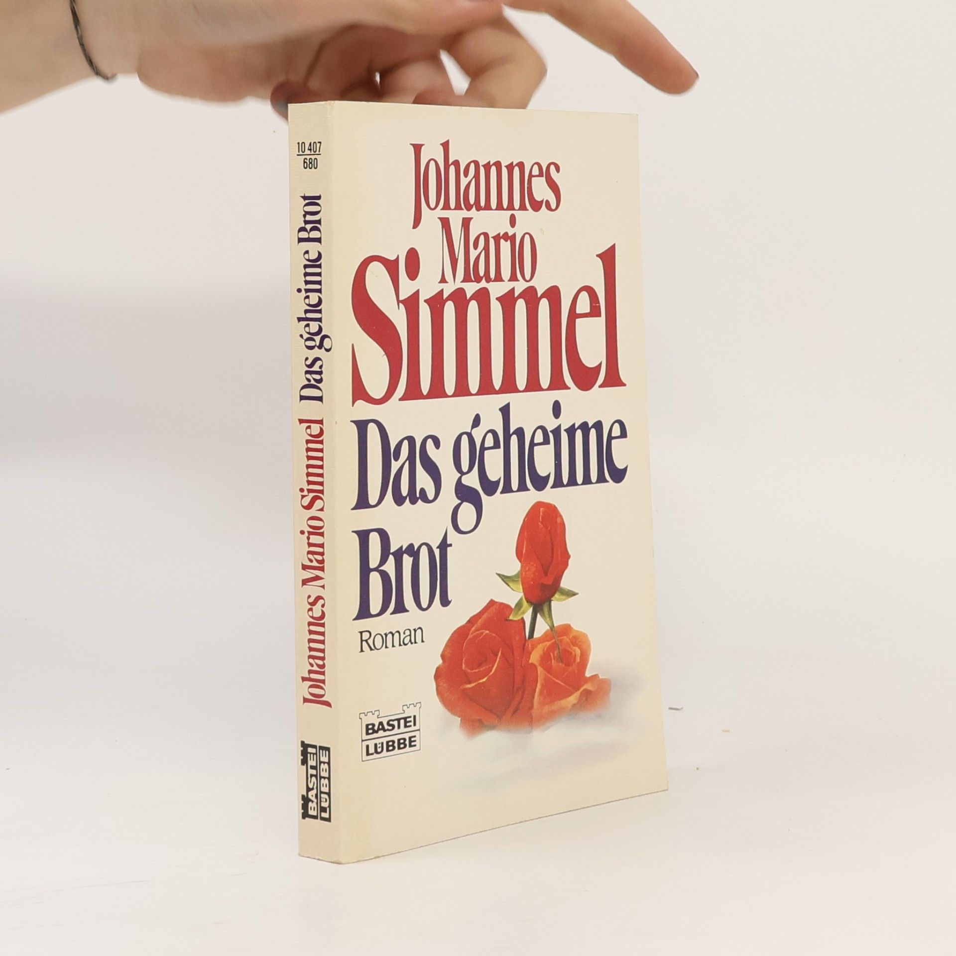 Johannes Mario Simmel Das geheime Brot