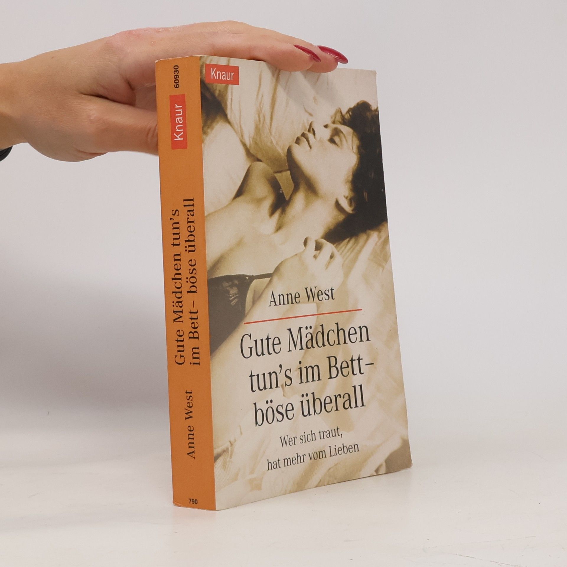 Anne West Gute Mädchen tun's im Bett - böse überall
