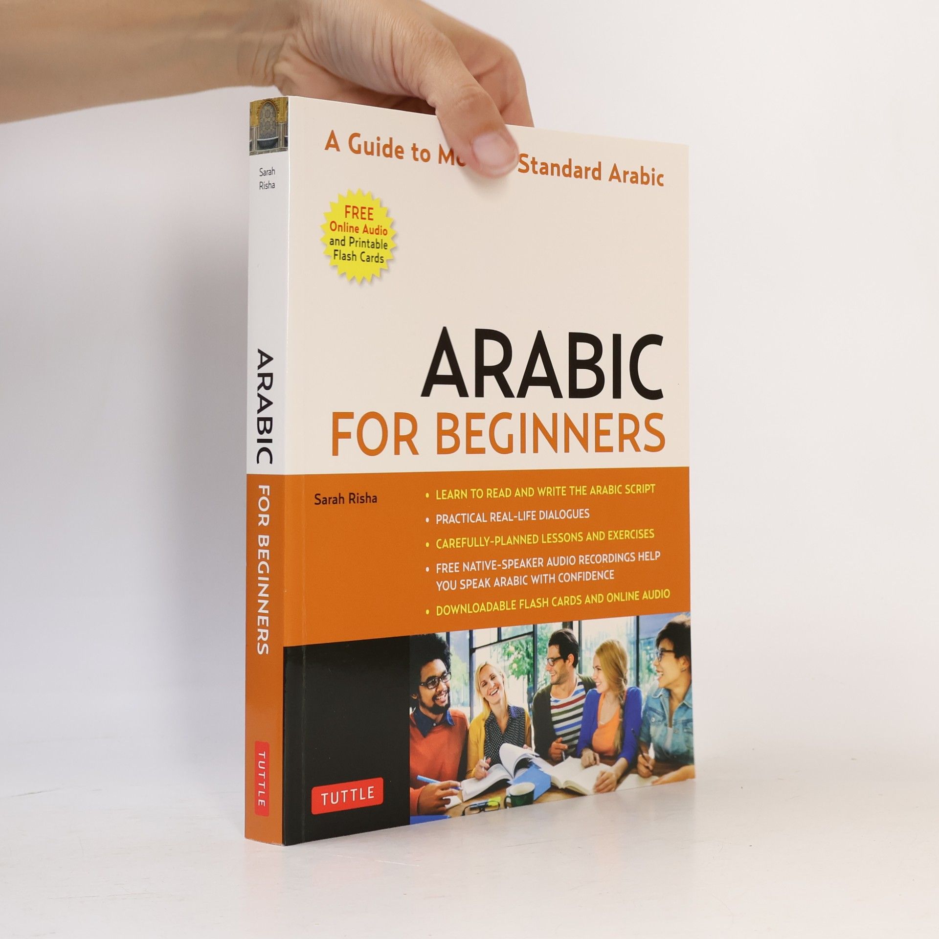 Sarah Risha Arabic for Beginners: A Guide to Modern Standard Arabic (Free Online Audio and Printable Flash Cards)