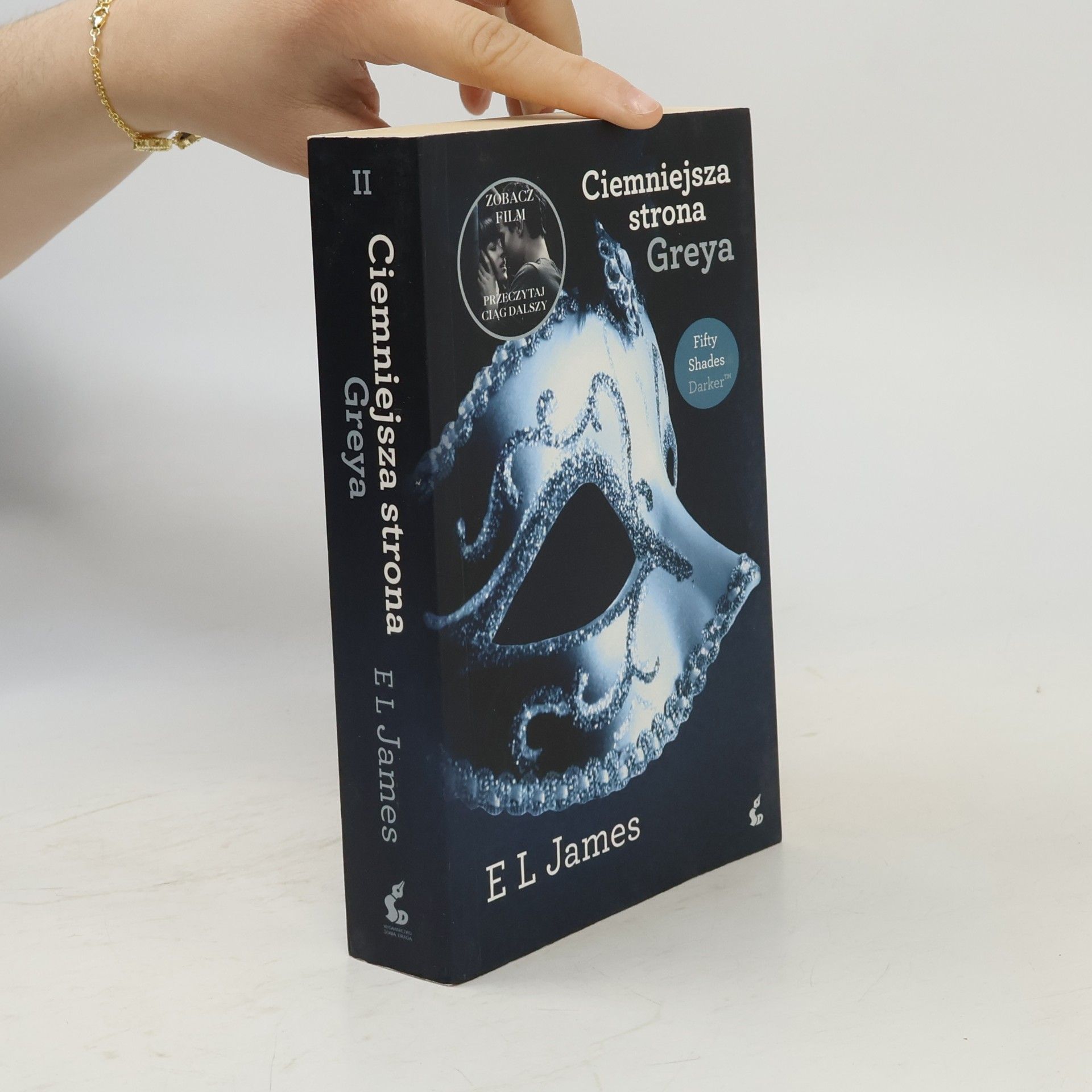 E. L. James Fifty Shades - 2: Ciemniejsza strona Greya