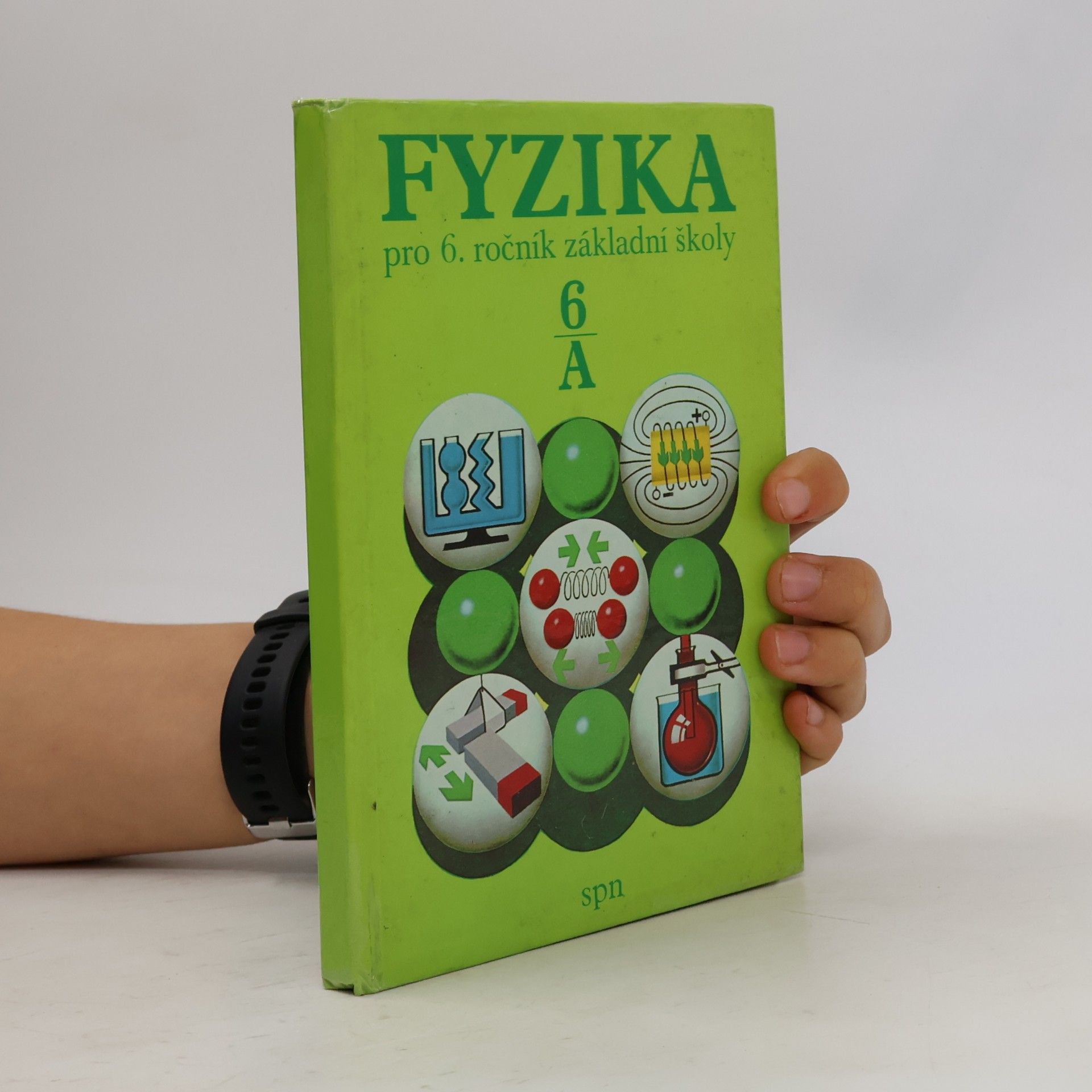 Various authors Fyzika pro 6. ročník základní školy, studijní část A