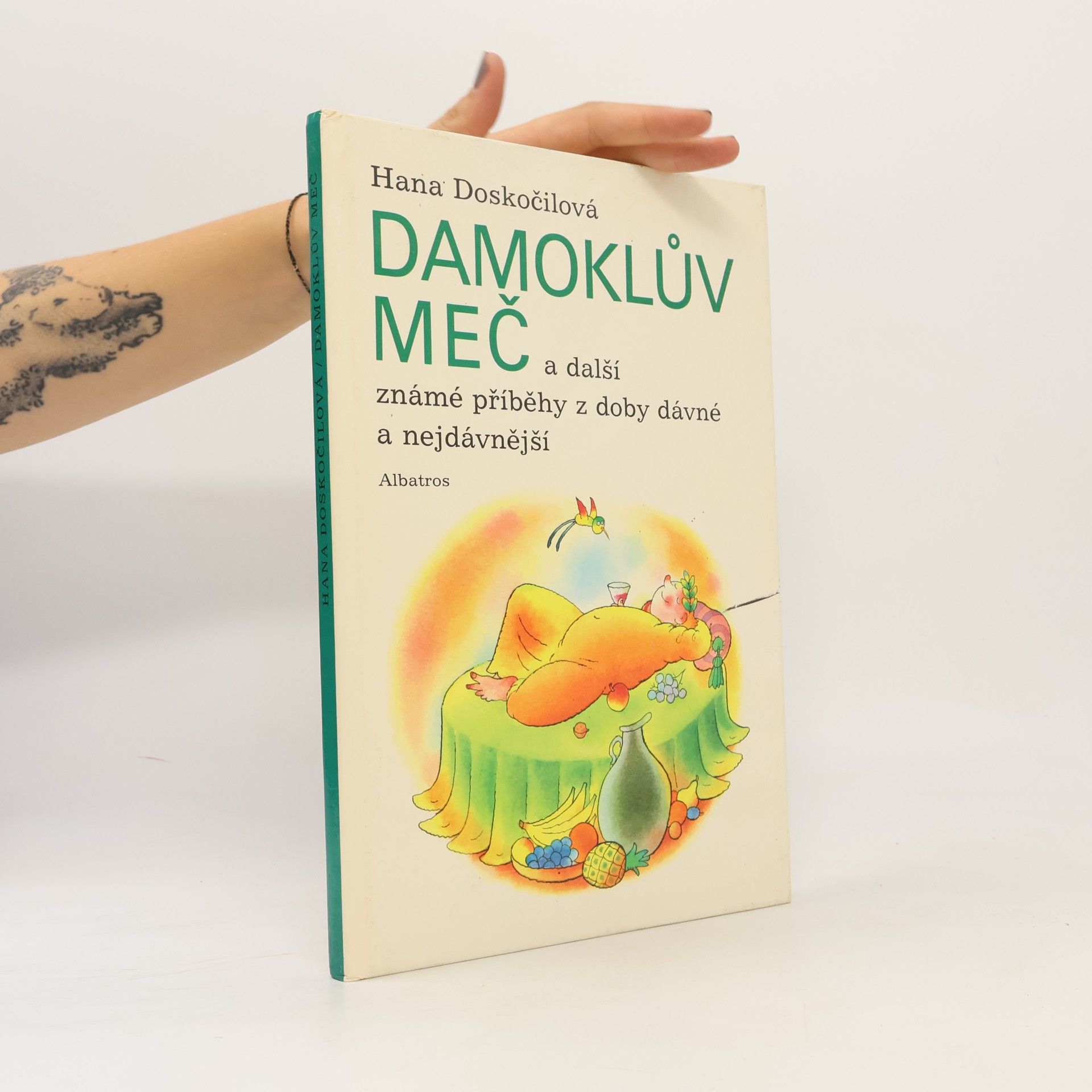 Hana Doskočilová Damoklův meč a další známé příběhy z doby dávné a nejdávnější