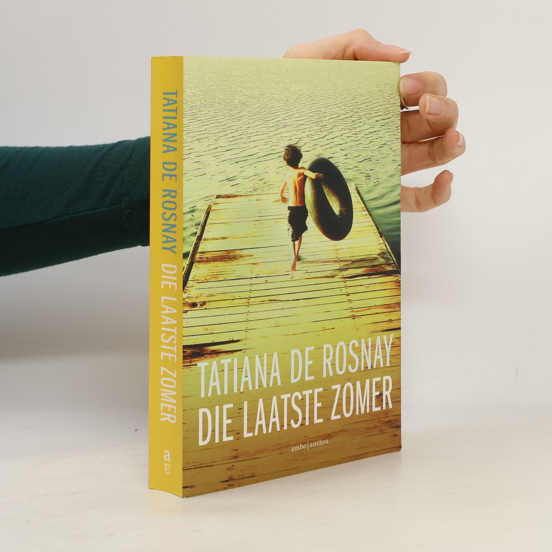Tatiana de Rosnay Die laatste zomer