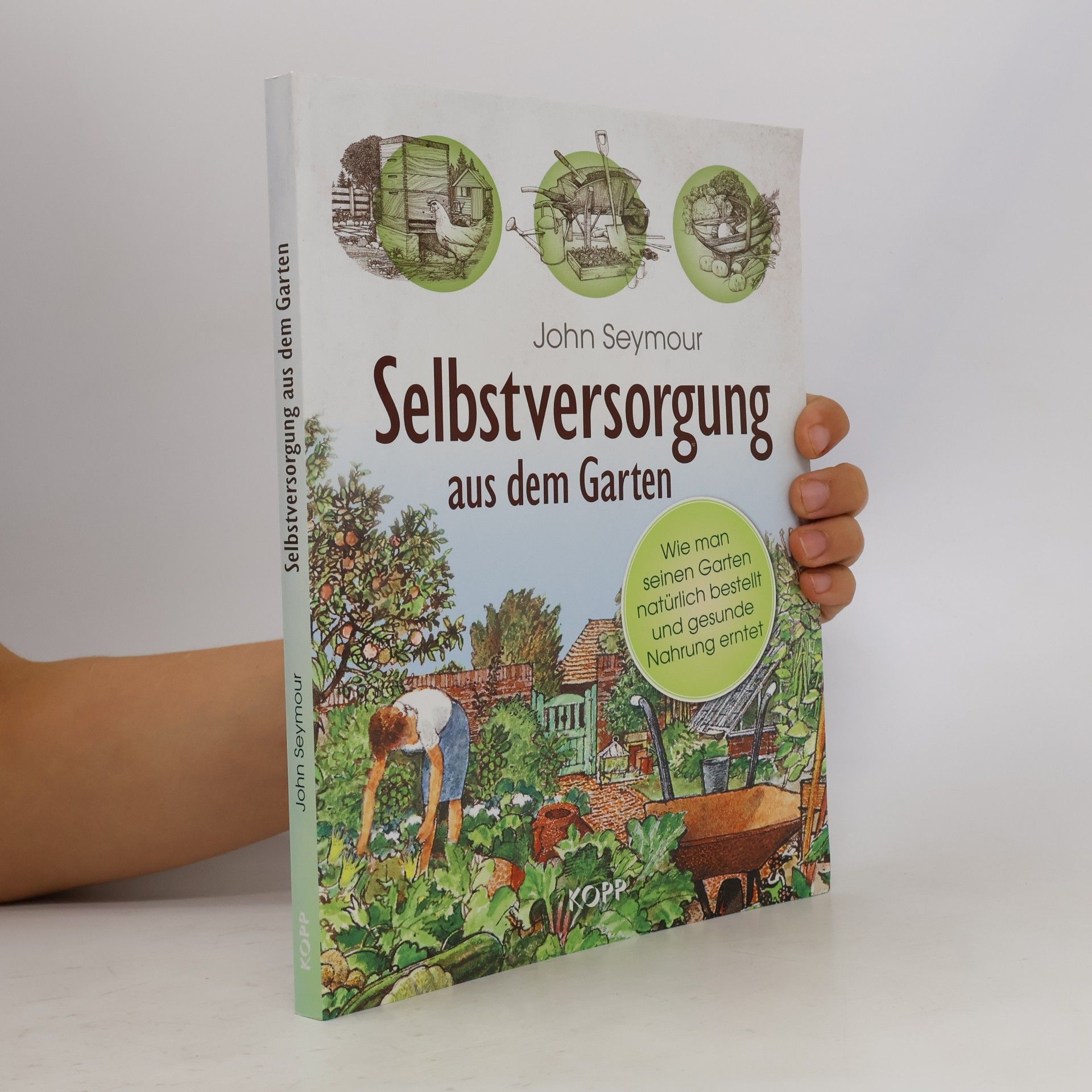 Selbstversorgung aus dem Garten