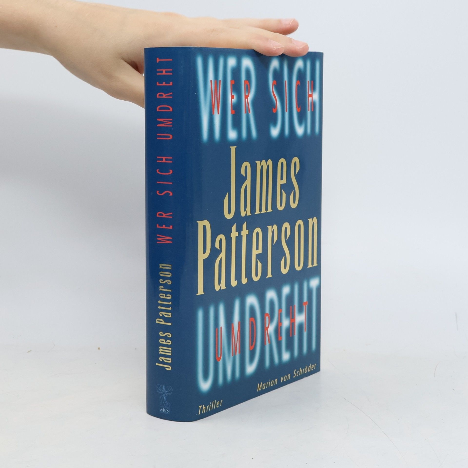 James Patterson Wer sich umdreht oder lacht