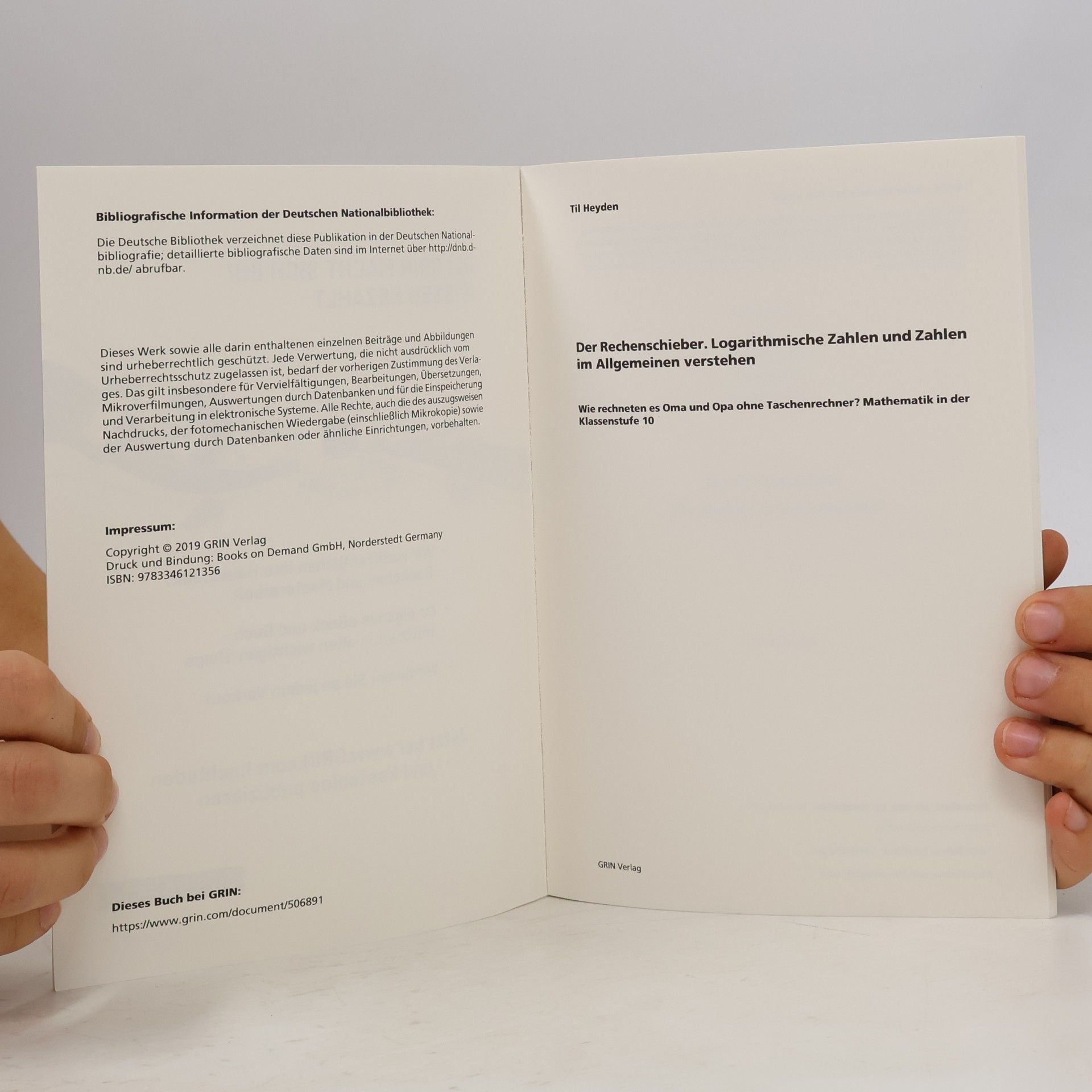Til Heyden Der Rechenschieber. Logarithmische Zahlen und Zahlen im Allgemeinen verstehen