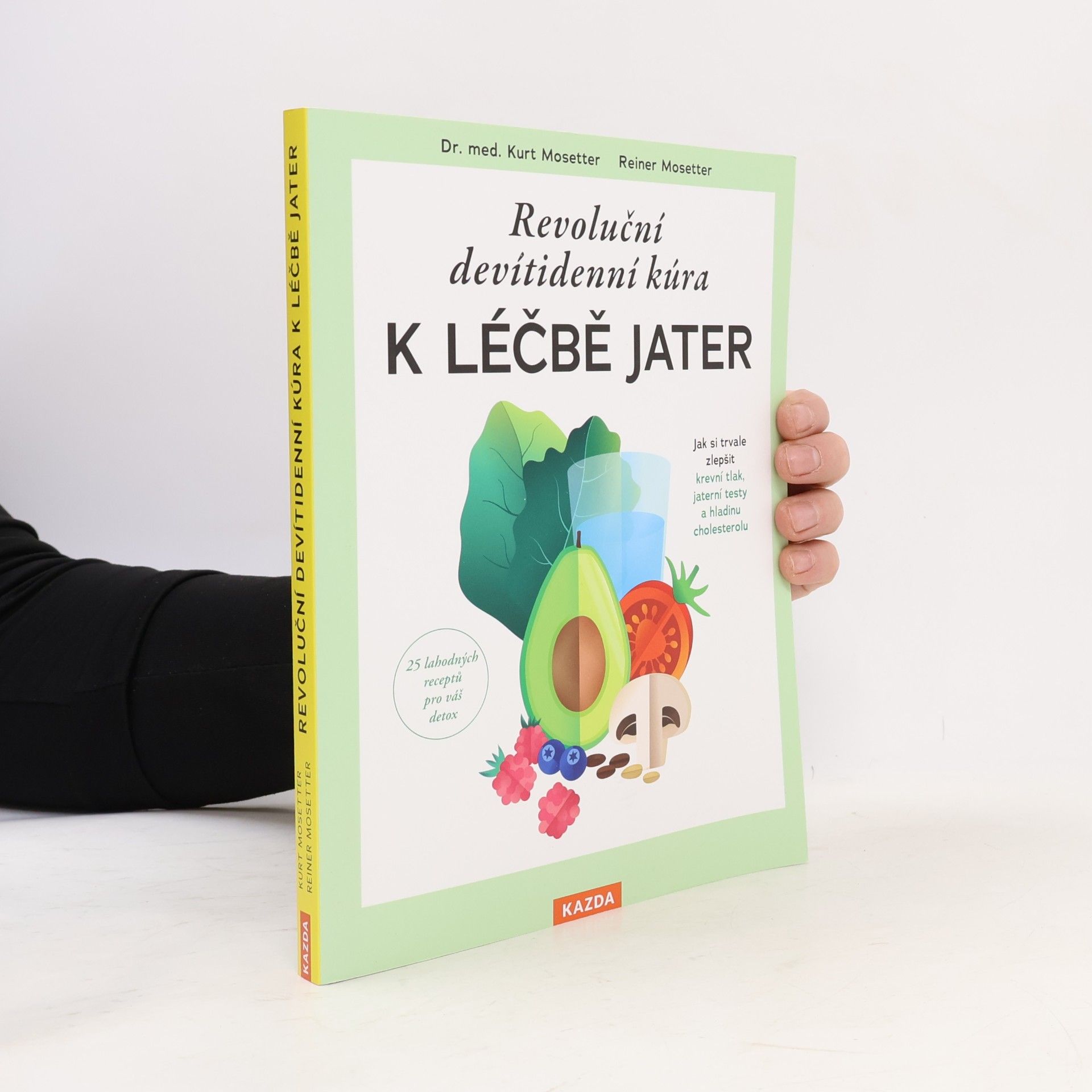 Reiner Mosetter Revoluční devítidenní kúra k léčbě jater