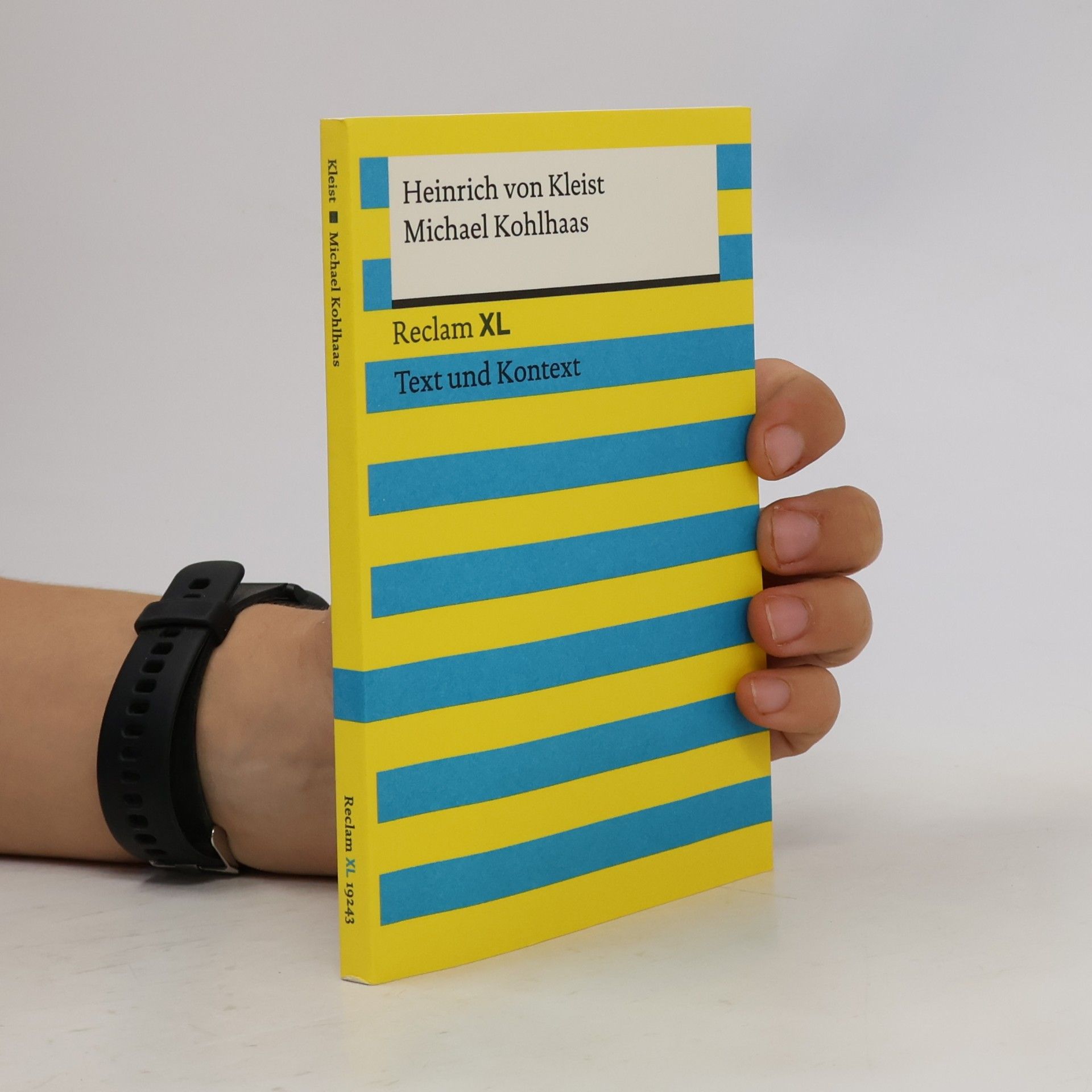 Heinrich von Kleist Reclam XL: Michael Kohlhaas