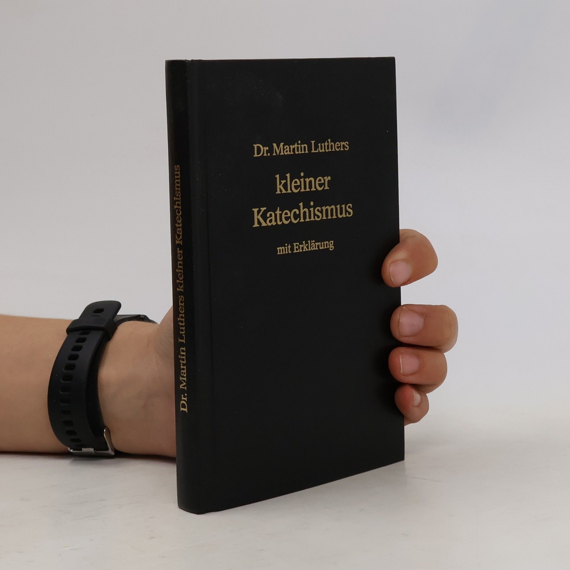 Martin Luther Kleiner Katechismus mit Erklärung