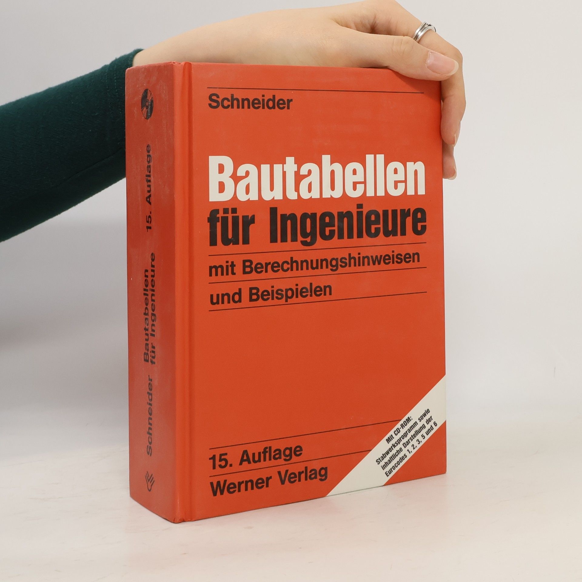 Klaus-Jürgen Schneider Bautabellen für Ingenieure