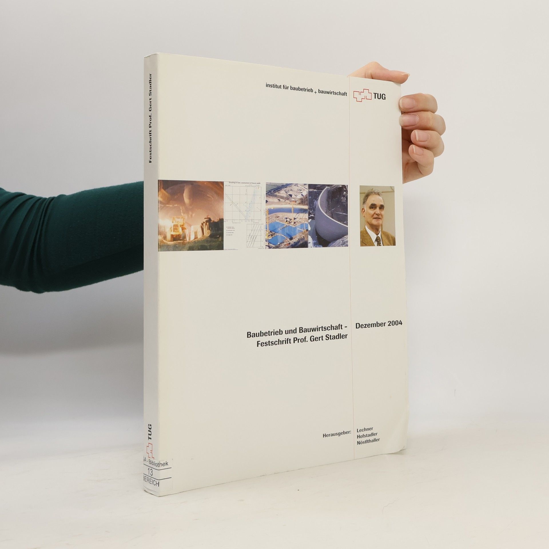 Hans Lechner Baubetrieb und Bauwirtschaft