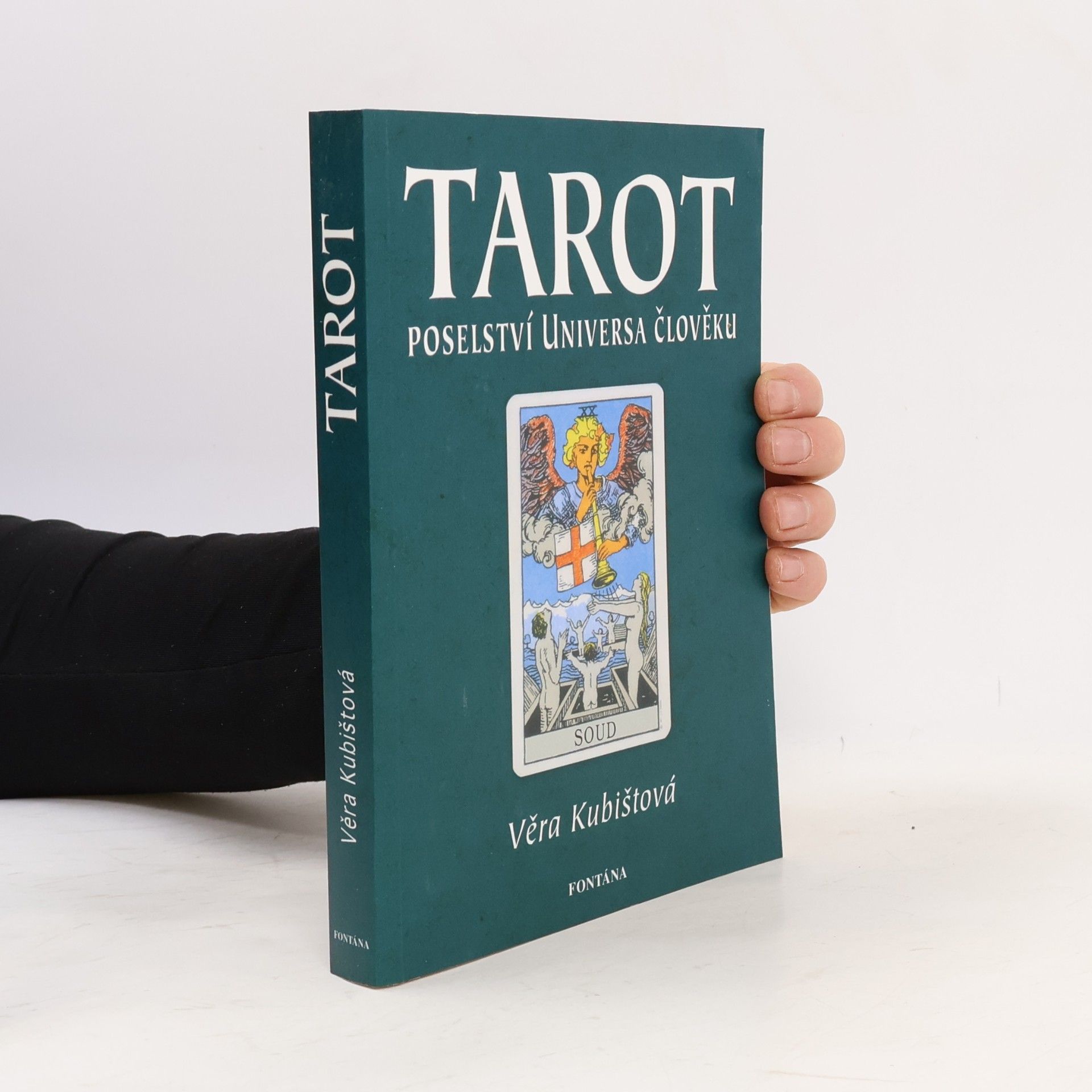 Věra Kubištová Tarot - poselství Universa člověku