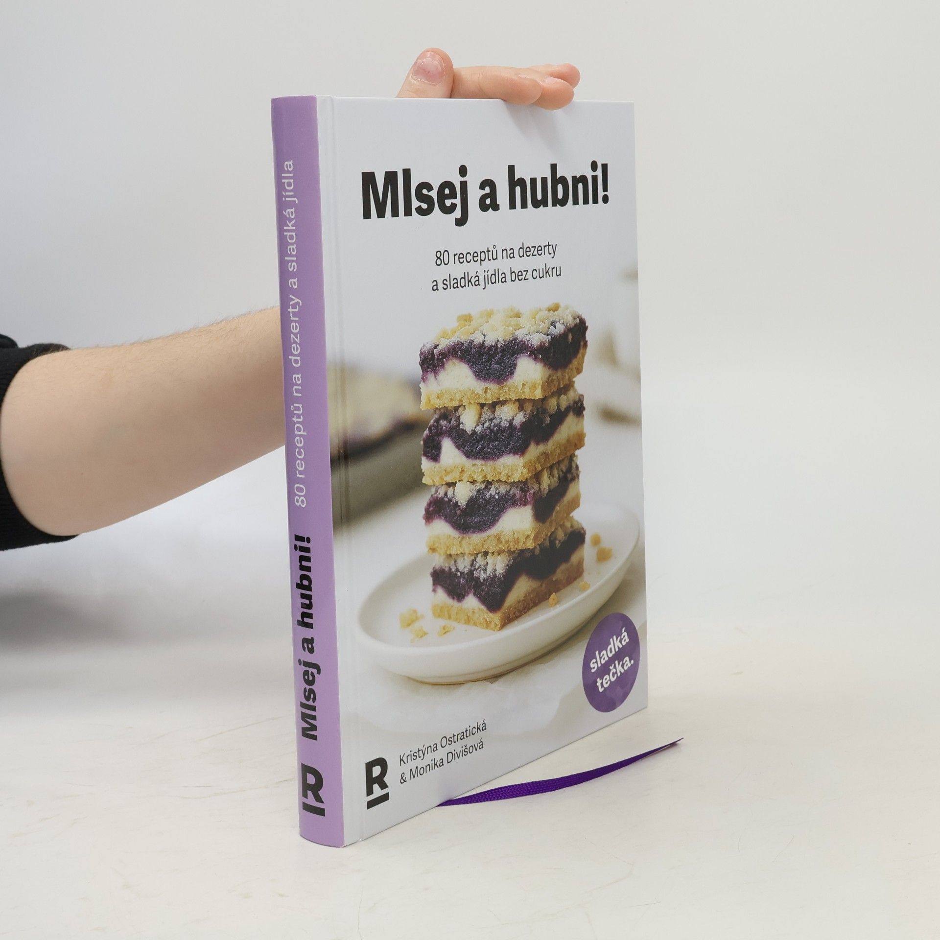 Monika Divišová Mlsej a hubni!