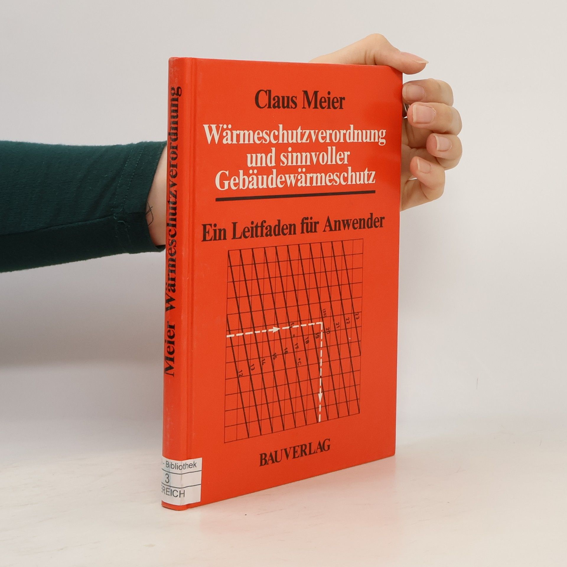 Claus Meier Wärmeschutzverordnung und sinnvoller Gebäudewärmeschutz