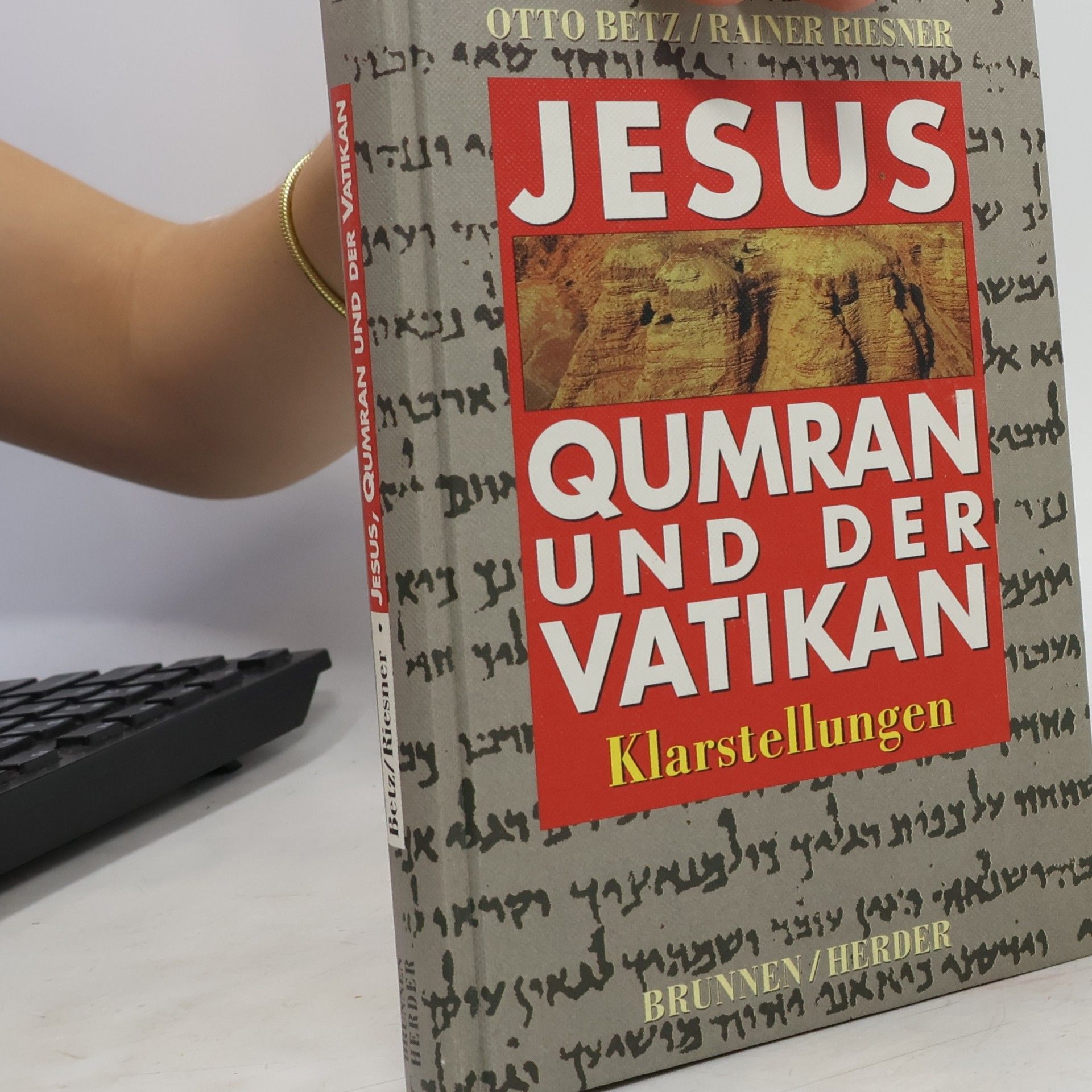 Otto Betz Jesus, Qumran und der Vatikan