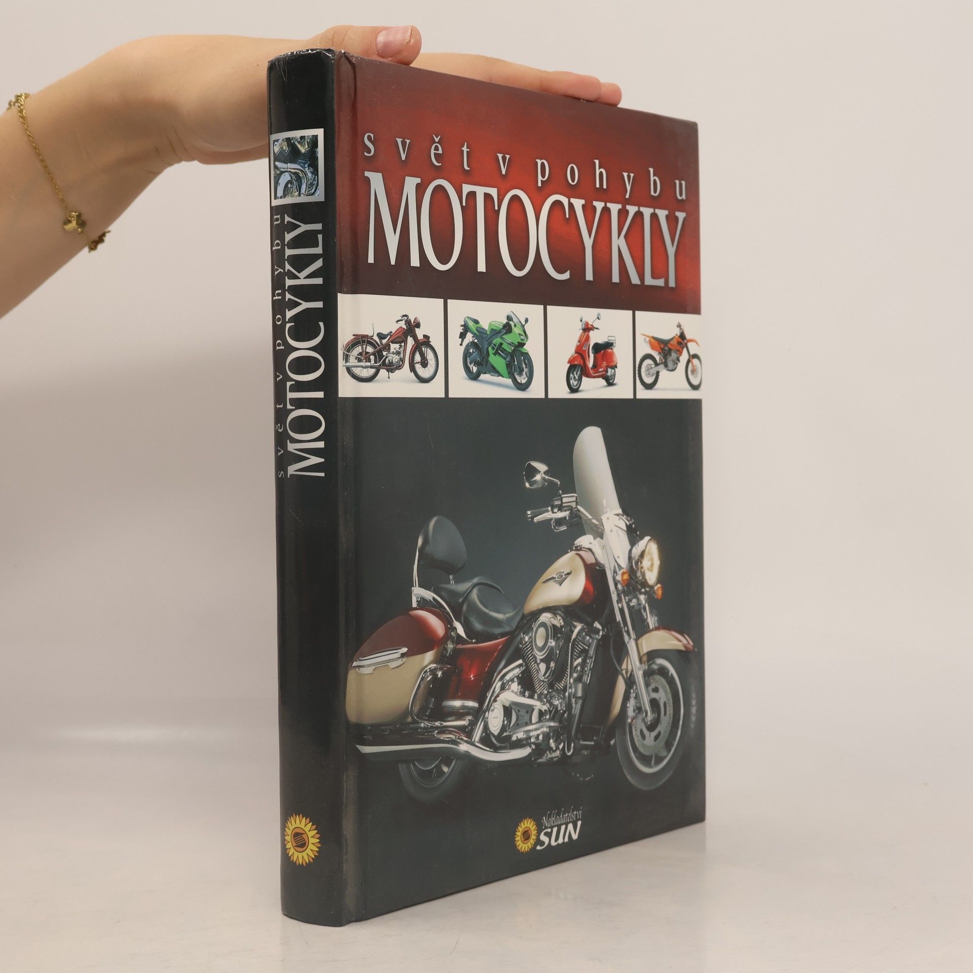 Kolektiv autorů Motocykly - svět v pohybu