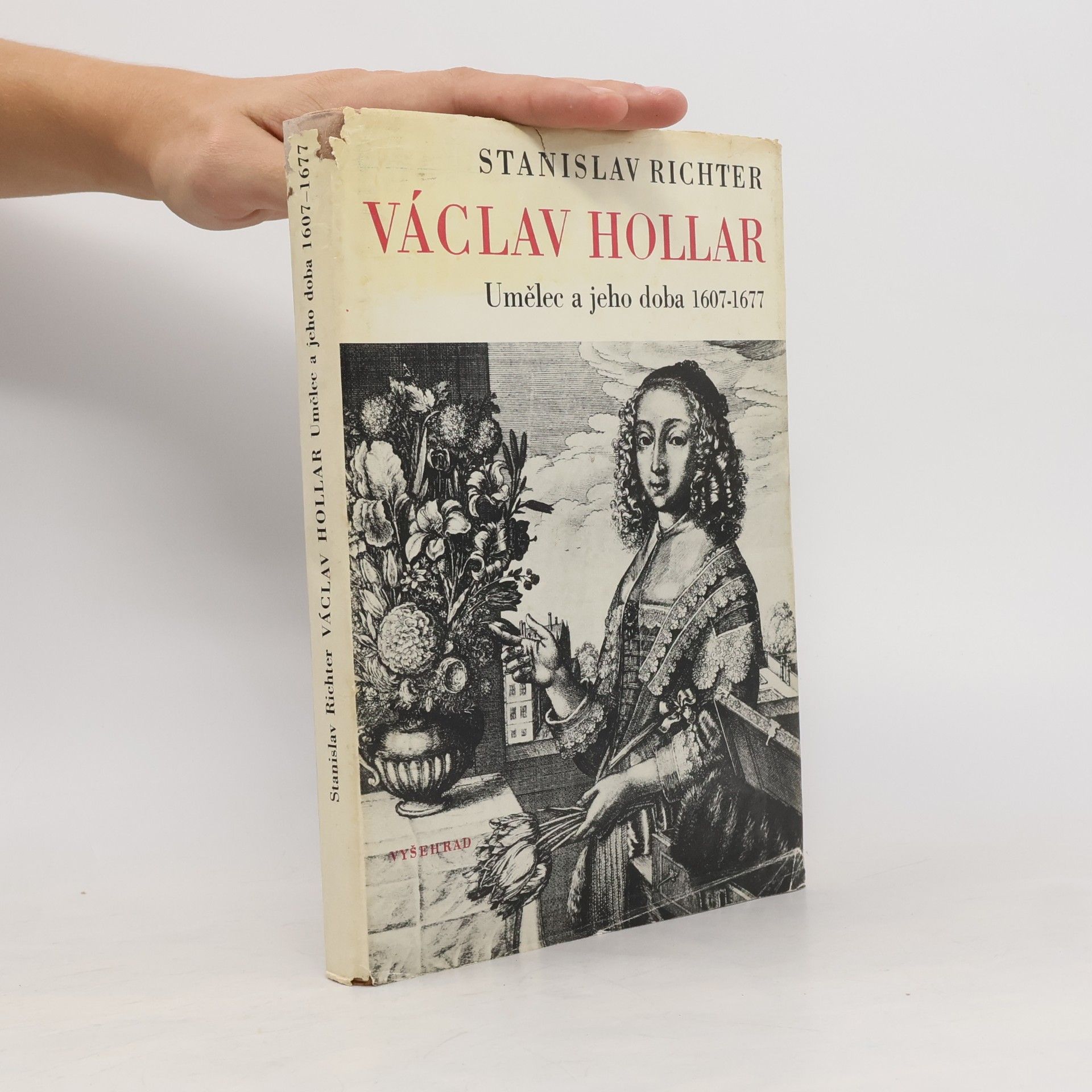 Václav Hollar. Umělec a jeho doba 1607-1677