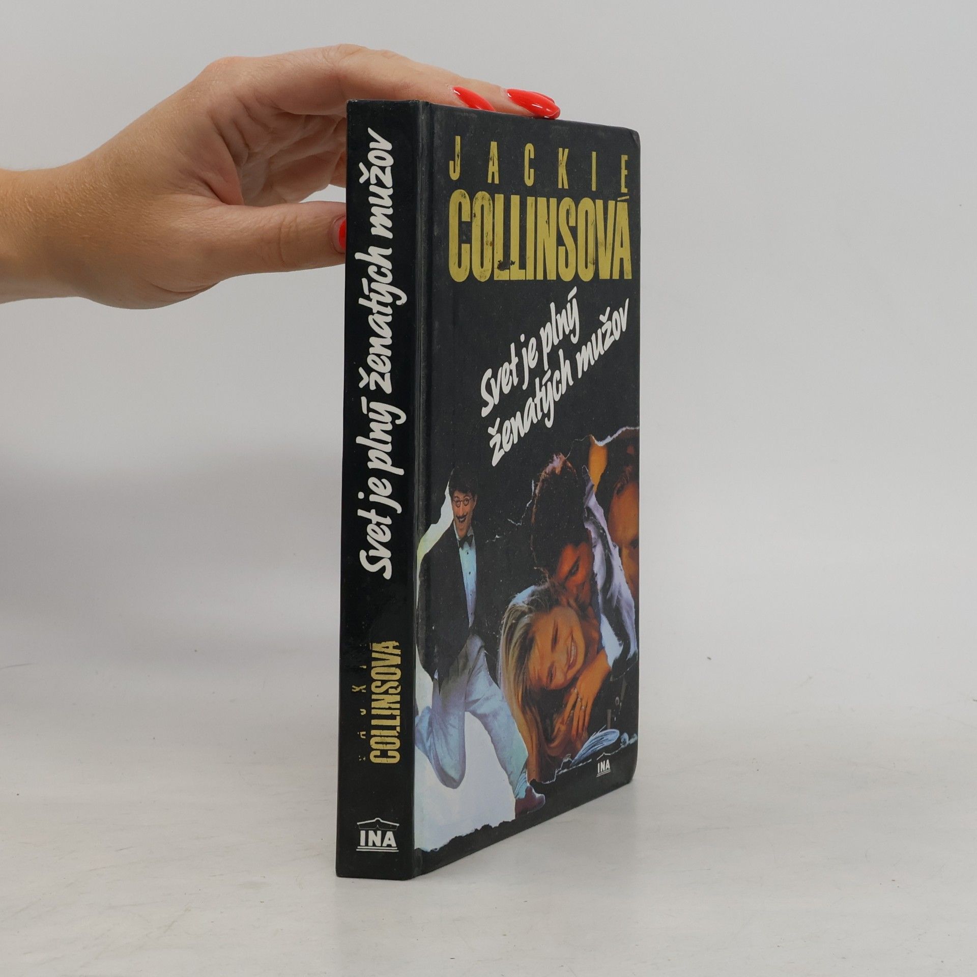 Jackie Collins Svet je plný ženatých mužov