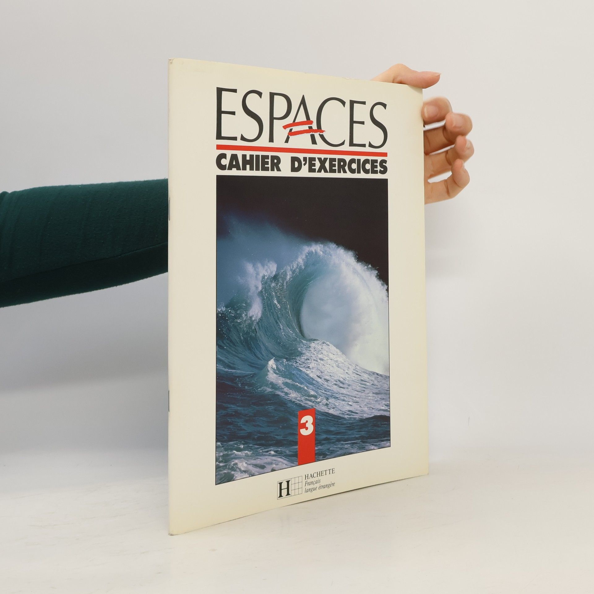 Muriel Molinié Espaces 3: Cahier d'exercices