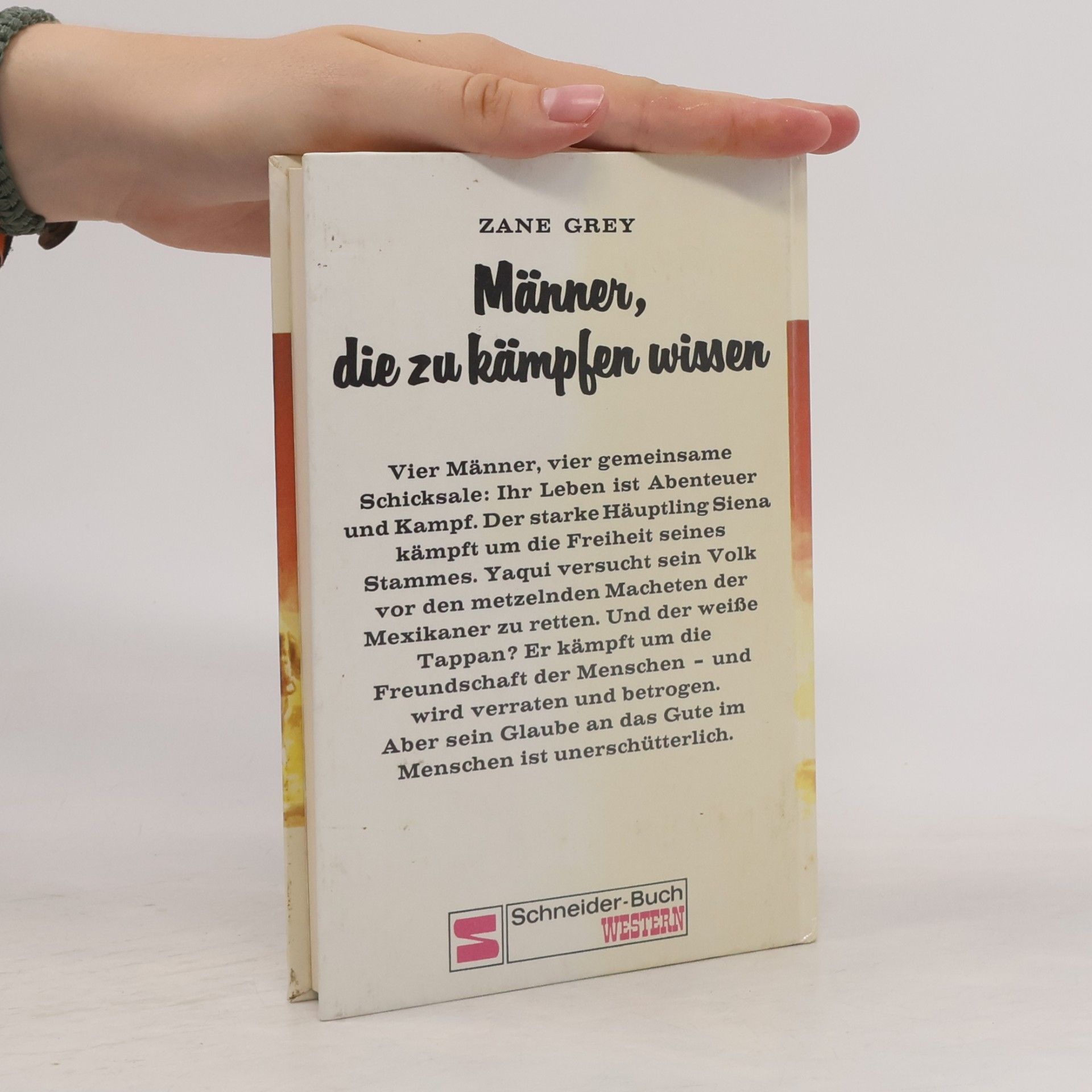 Zane Grey Männer, die zu kämpfen wissen